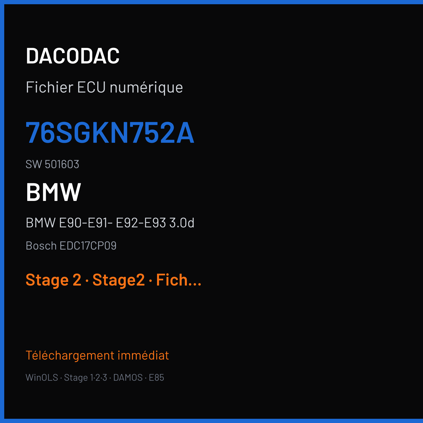BMW E90-E91- E92-E93 3.0d (2009) — Bosch EDC17CP09 — 76SGKN752A · 501603 — Stage 2