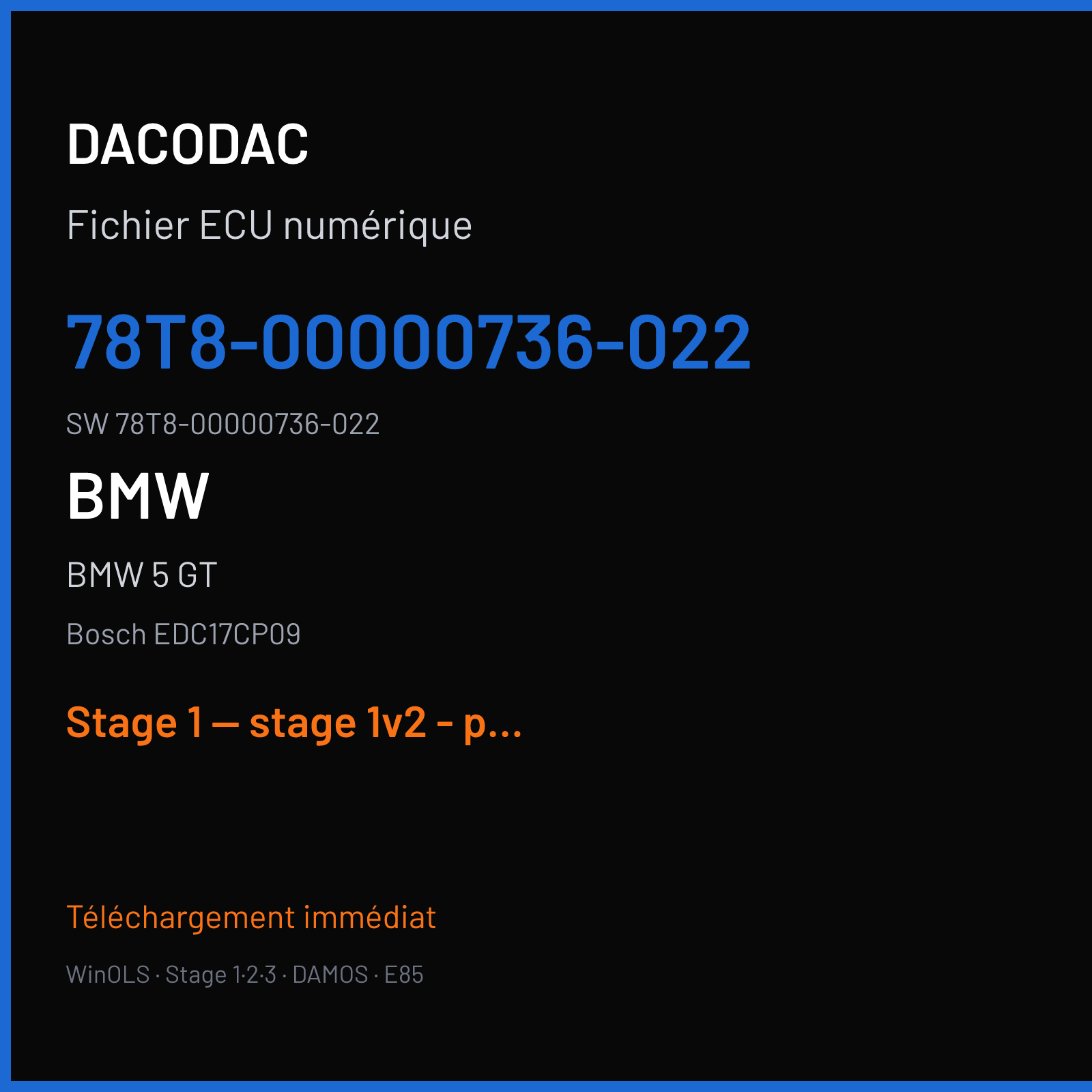 BMW 5 GT (2010) — Bosch EDC17CP09 — 78T8-00000736-022 · 78T8-00000736-022 — Stage 1 — stage 1v2 - probably this one should work too