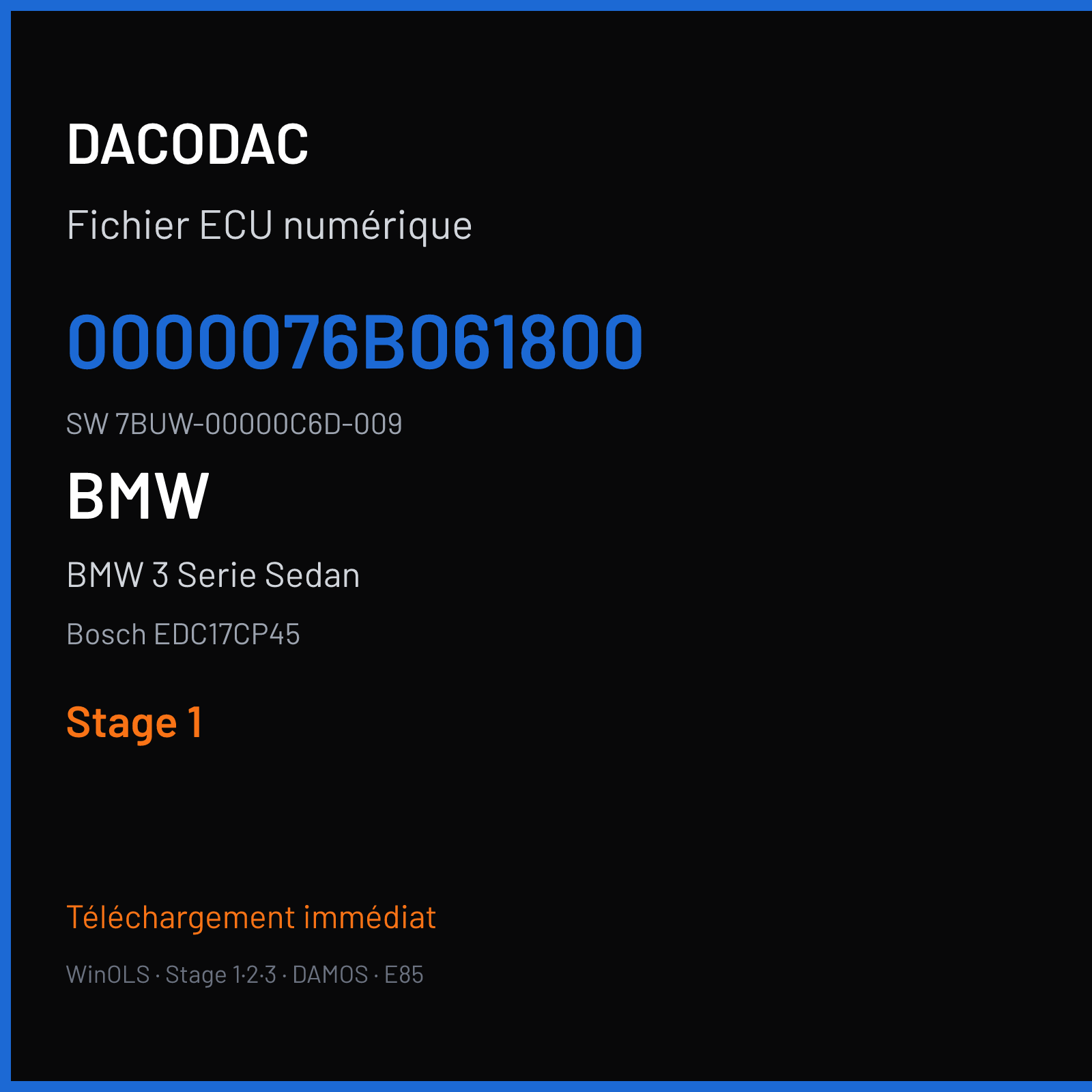 BMW 3 Serie Sedan 218 ch (2013) — Bosch EDC17CP45 — 0000076B061800 · 7BUW-00000C6D-009 · 536753 — Stage 1