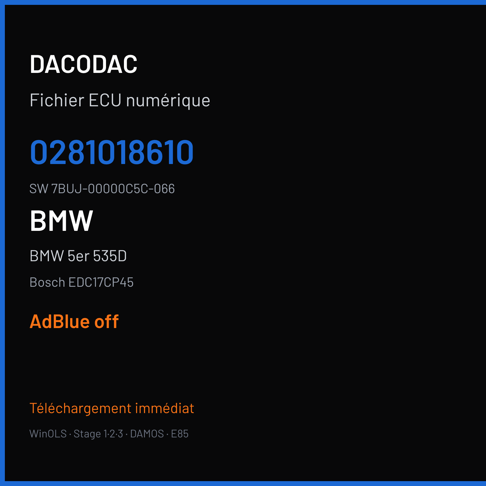 BMW 5er 535D 313 ch (2012) — Bosch EDC17CP45 — 0281018610 · 7BUJ-00000C5C-066 — ADBLUE off