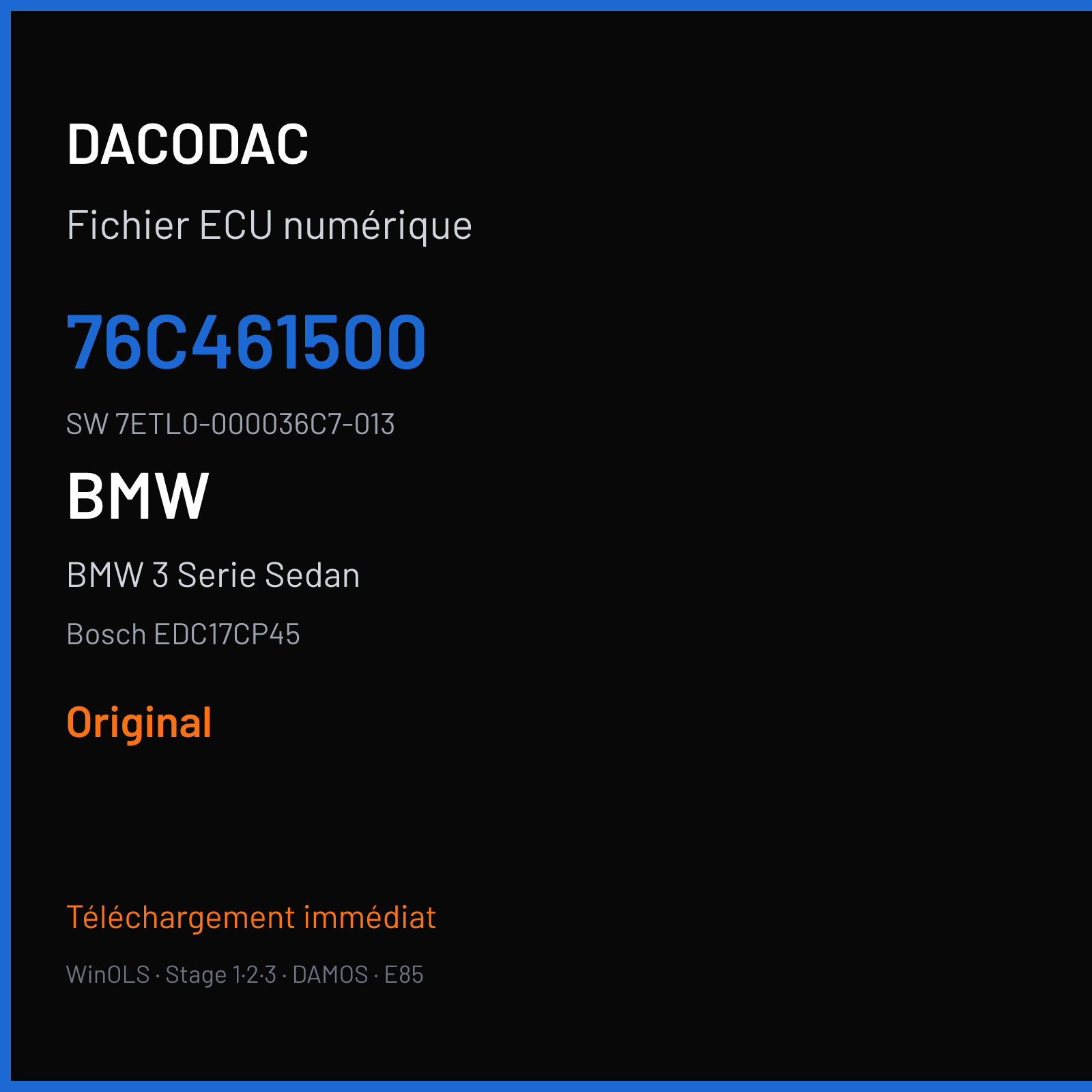 BMW 3 Serie Sedan 313 ch (2014) — Bosch EDC17CP45 — 76C461500 · 7ETL0-000036C7-013 · 547776 — Original