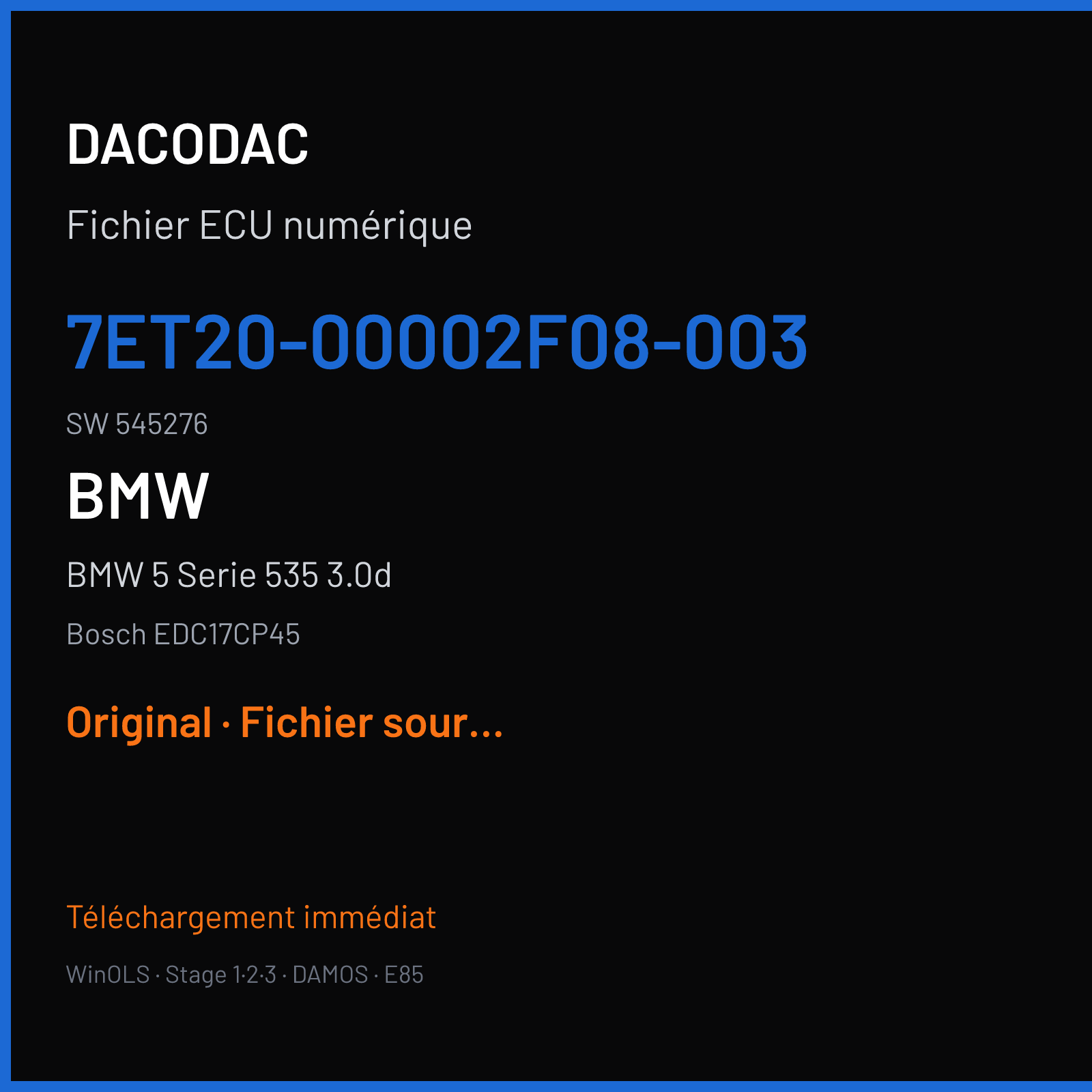 BMW 5 Serie 535 3.0d (2015) — Bosch EDC17CP45 — 7ET20-00002F08-003 · 545276 — Original