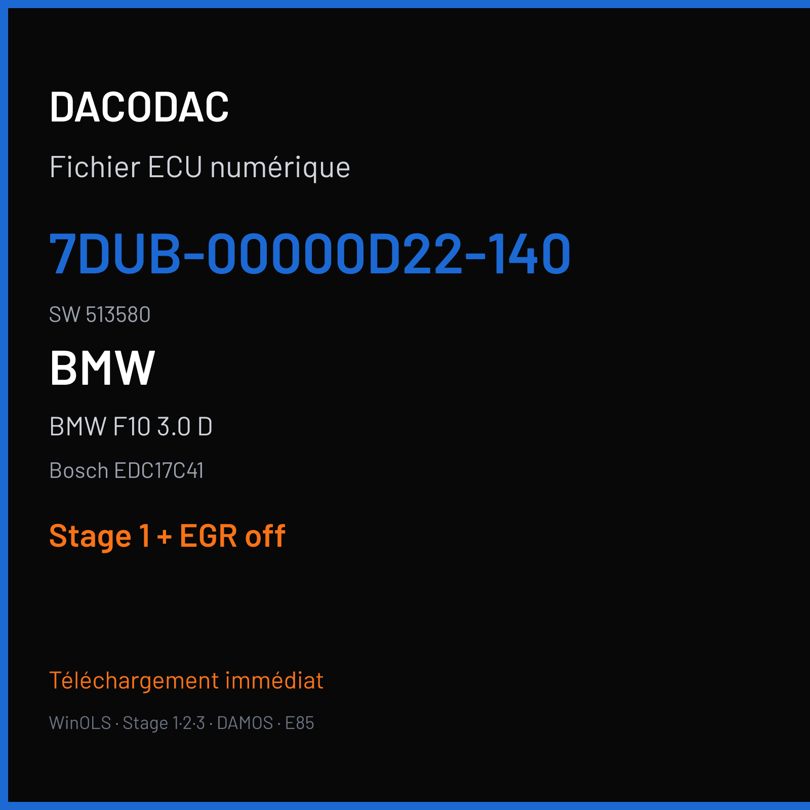 BMW F10 3.0 D (2015) — Bosch EDC17C41 — 7DUB-00000D22-140 · 513580 — Stage 1 + EGR off