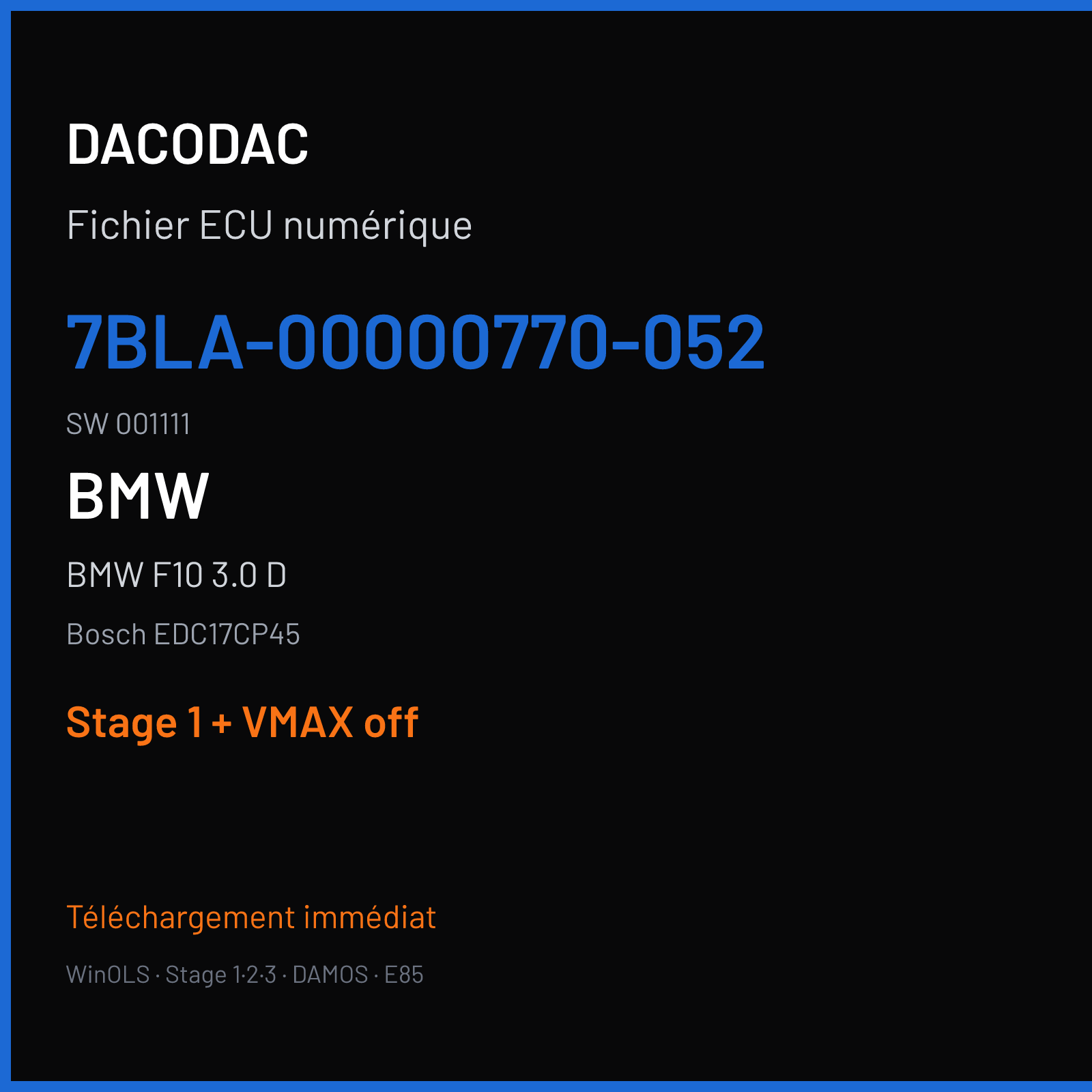 BMW F10 3.0 D (2010) — Bosch EDC17CP45 — 7BLA-00000770-052 · 001111 — Stage 1 + VMAX off