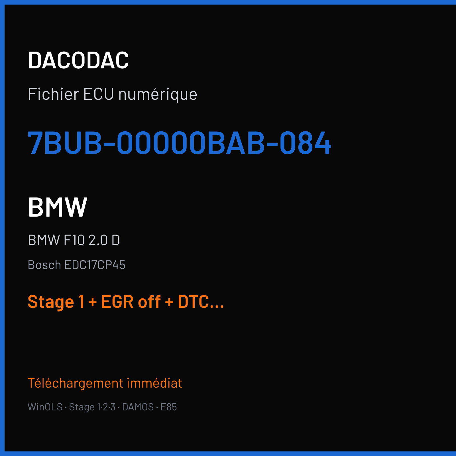 BMW F10 2.0 D (2013) — Bosch EDC17CP45 — 7BUB-00000BAB-084 — Stage 1 + EGR off + DTC off