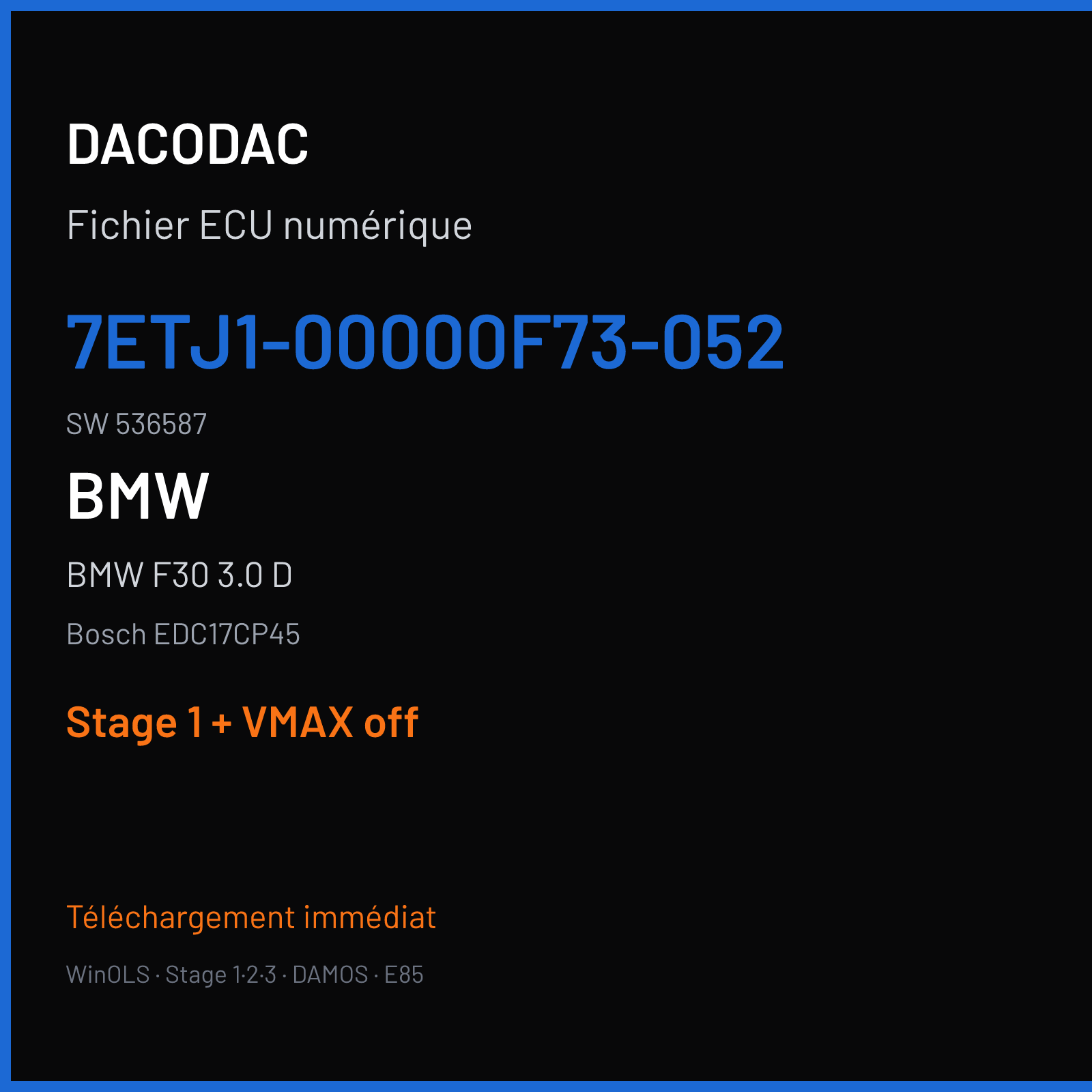 BMW F30 3.0 D (2015) — Bosch EDC17CP45 — 7ETJ1-00000F73-052 · 536587 — Stage 1 + VMAX off