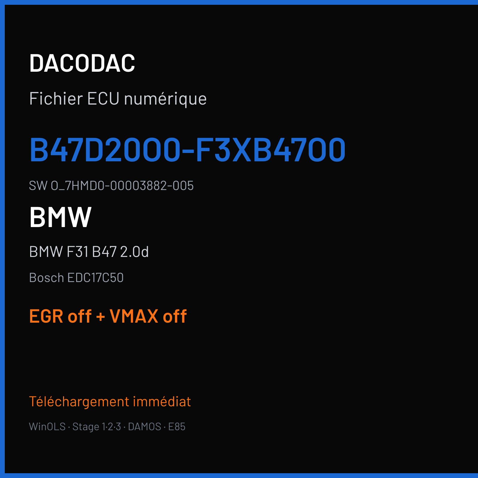 BMW F31 B47 2.0d (2018) — Bosch EDC17C50 — B47D20O0-F3XB47O0 · O_7HMD0-00003882-005 — EGR off + VMAX off