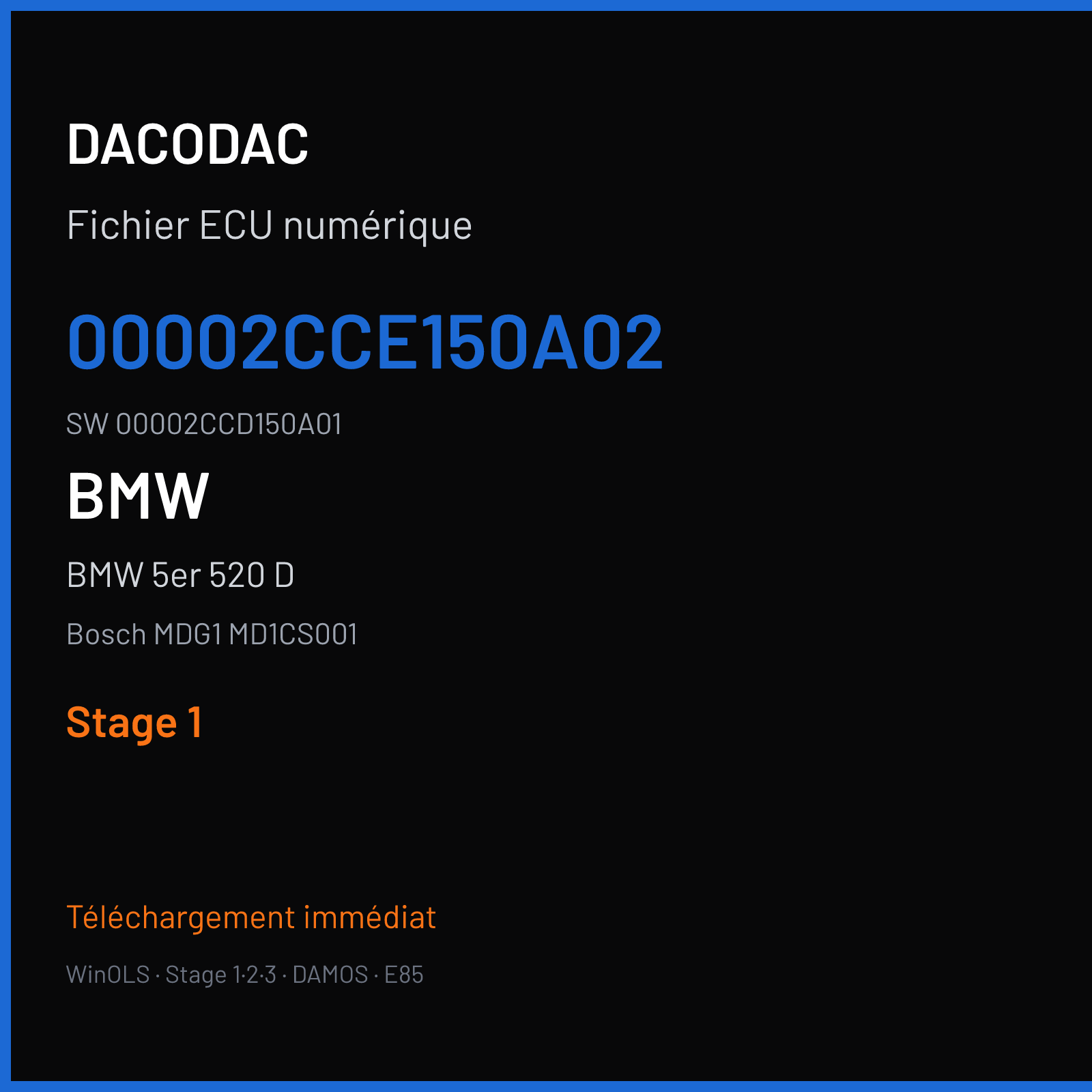 BMW 5er 520 D 190 ch — Bosch MDG1 MD1CS001 — 00002CCE150A02 · 00002CCD150A01 · 000046DA150A34 — Stage 1