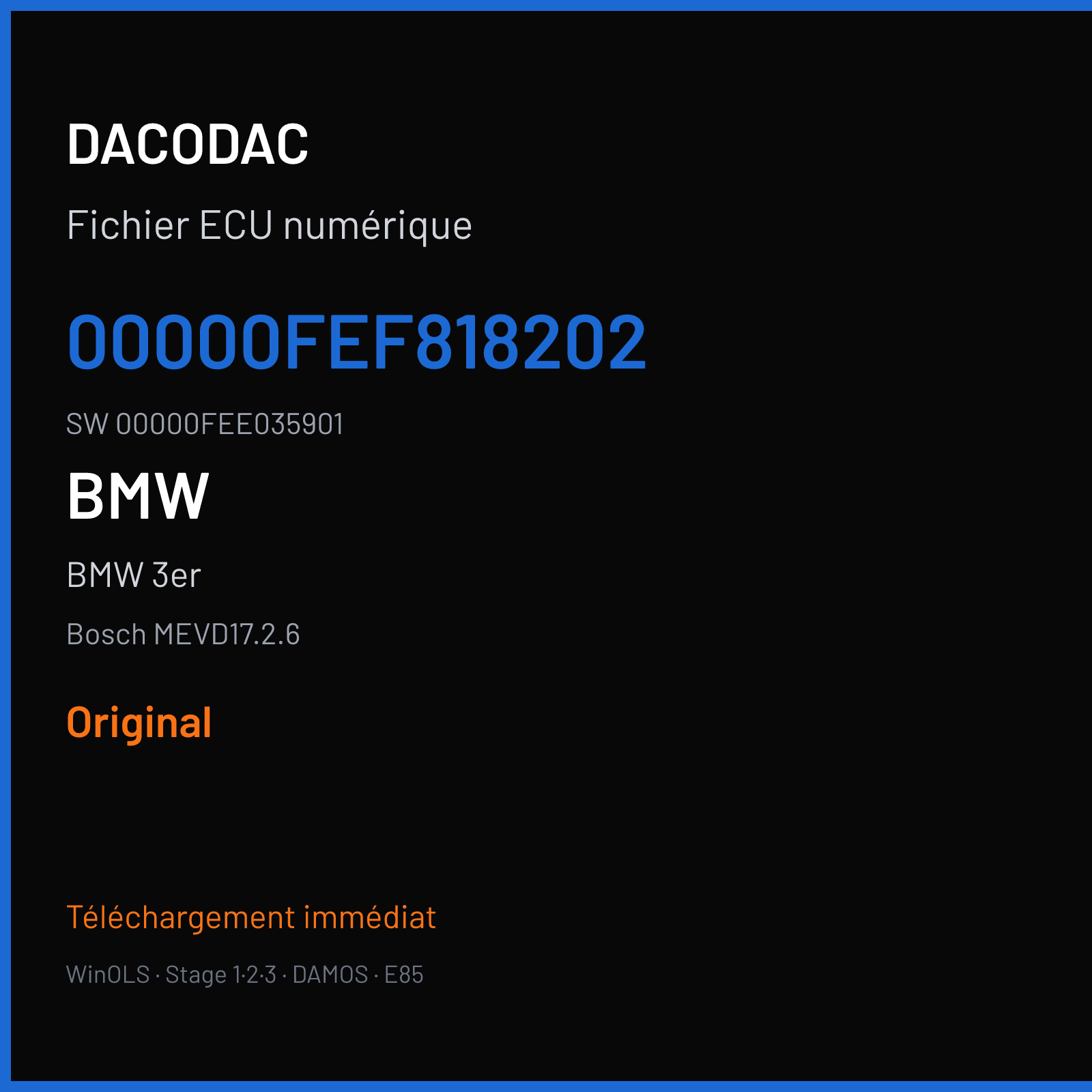 BMW 3er 302 ch (2012) — Bosch MEVD17.2.6 — 00000FEF818202 · 00000FEE035901 · 75P9EF0B — Original