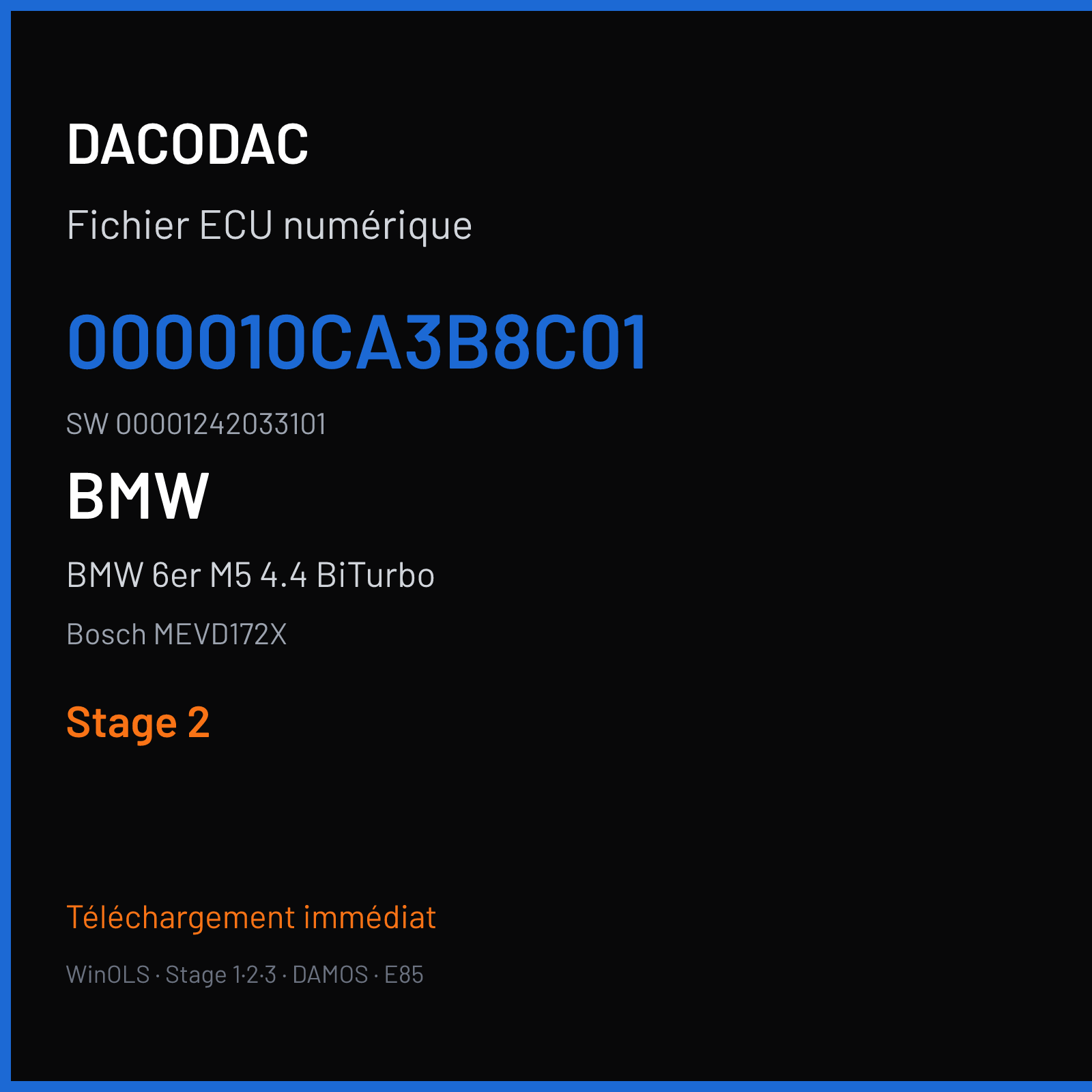 BMW 6er M5 4.4 BiTurbo 560 ch (2013) — Bosch MEVD172X — 000010CA3B8C01 · 00001242033101 · 539969 — Stage 2