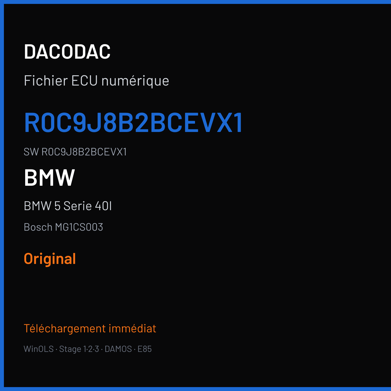 BMW 5 Serie 40I 326 ch (2020) — Bosch MG1CS003 — R0C9J8B2BCEVX1 · R0C9J8B2BCEVX1 · R0C4J8B5E — Original