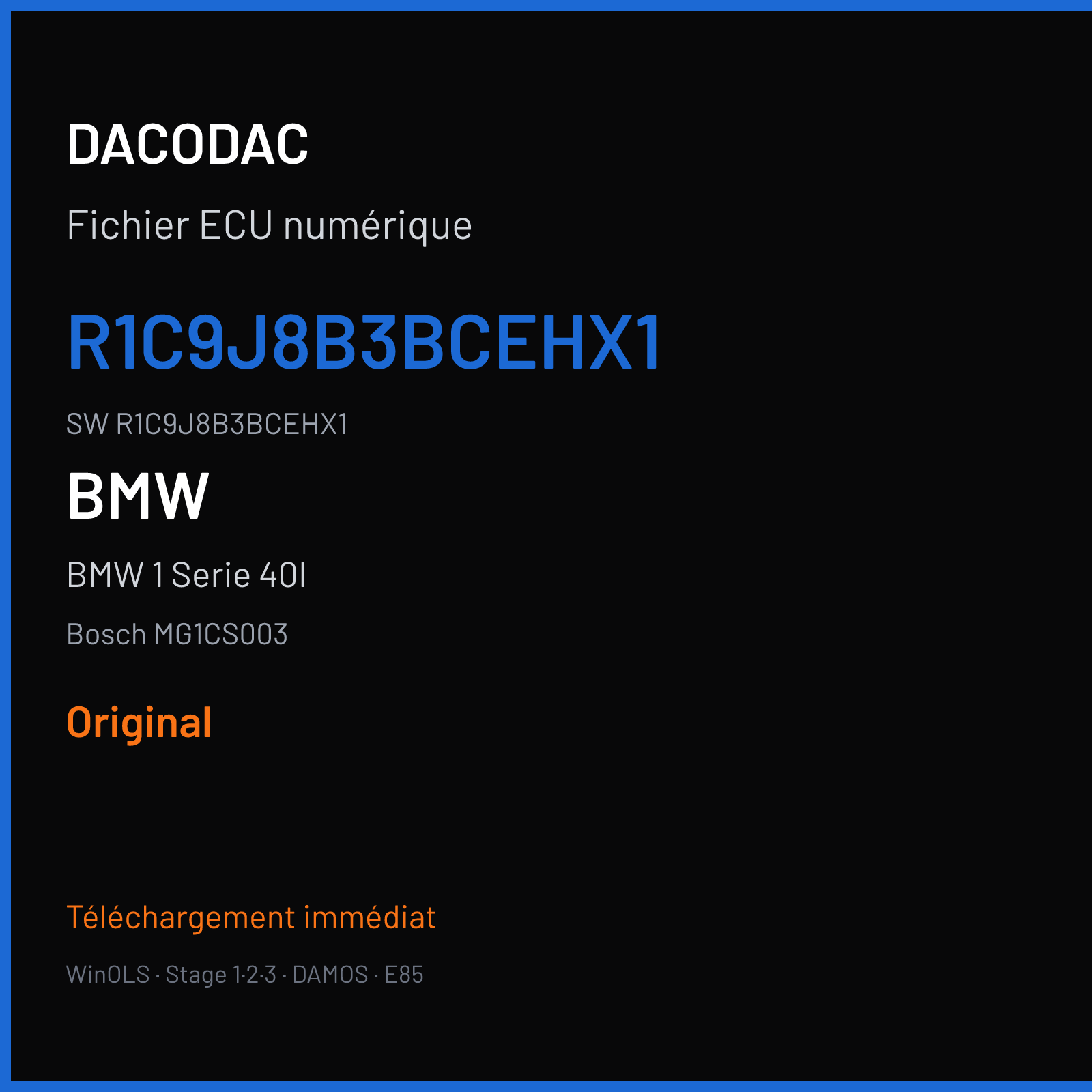 BMW 1 Serie 40I 326 ch (2018) — Bosch MG1CS003 — R1C9J8B3BCEHX1 · R1C9J8B3BCEHX1 · R1C4J8B5E — Original