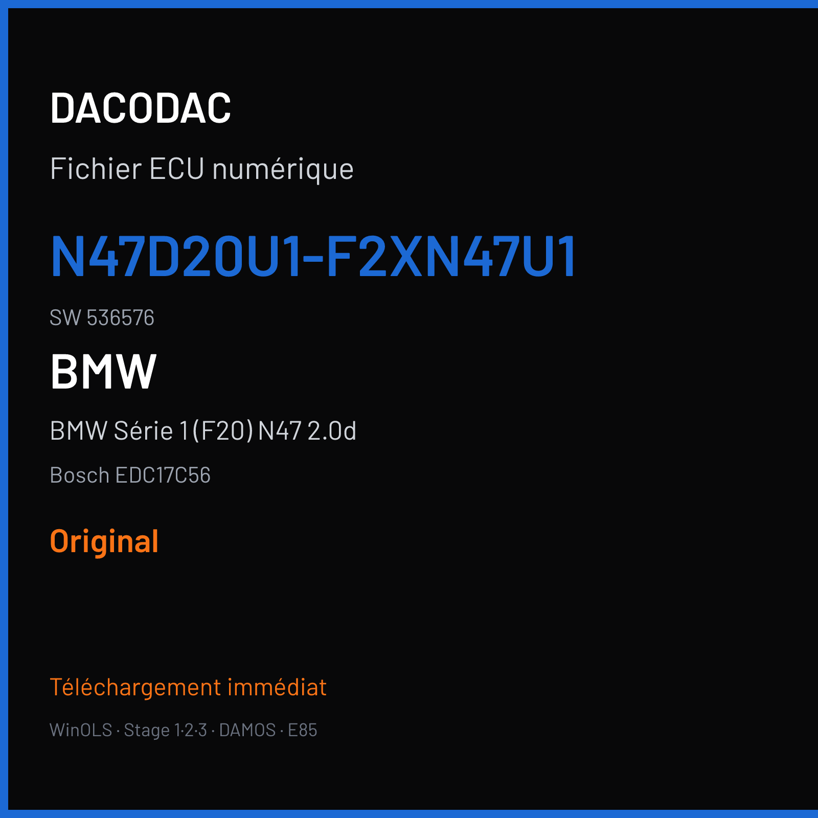 BMW Série 1 (F20) N47 2.0d (2014) — Bosch EDC17C56 — N47D20U1-F2XN47U1 · 536576 — Original