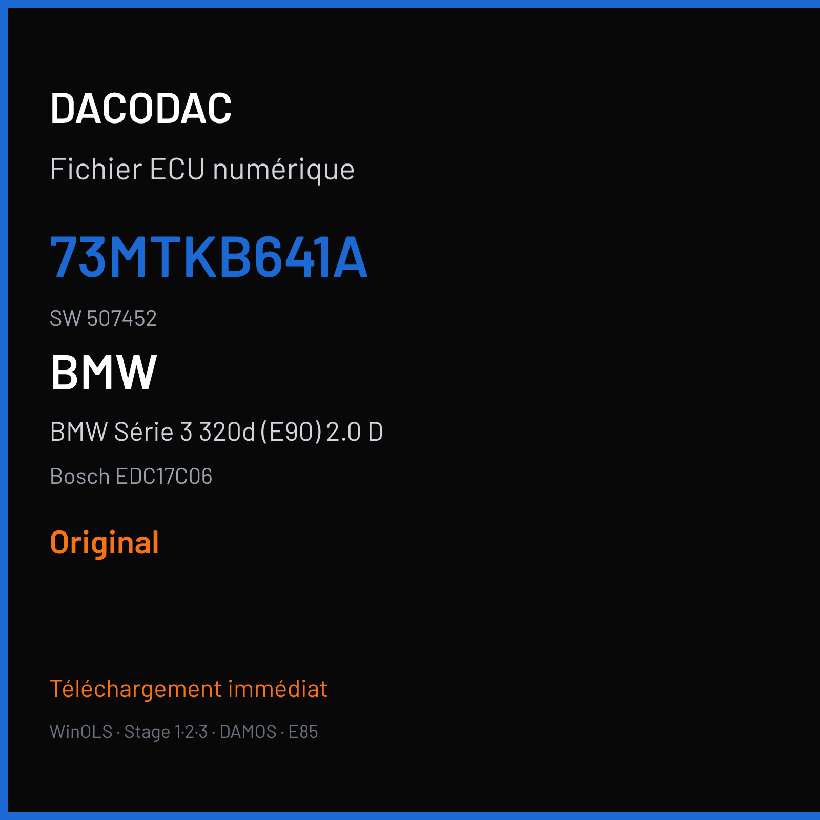 BMW Série 3 320d (E90) 2.0 D (2007) — Bosch EDC17C06 — 73MTKB641A · 507452 — Original