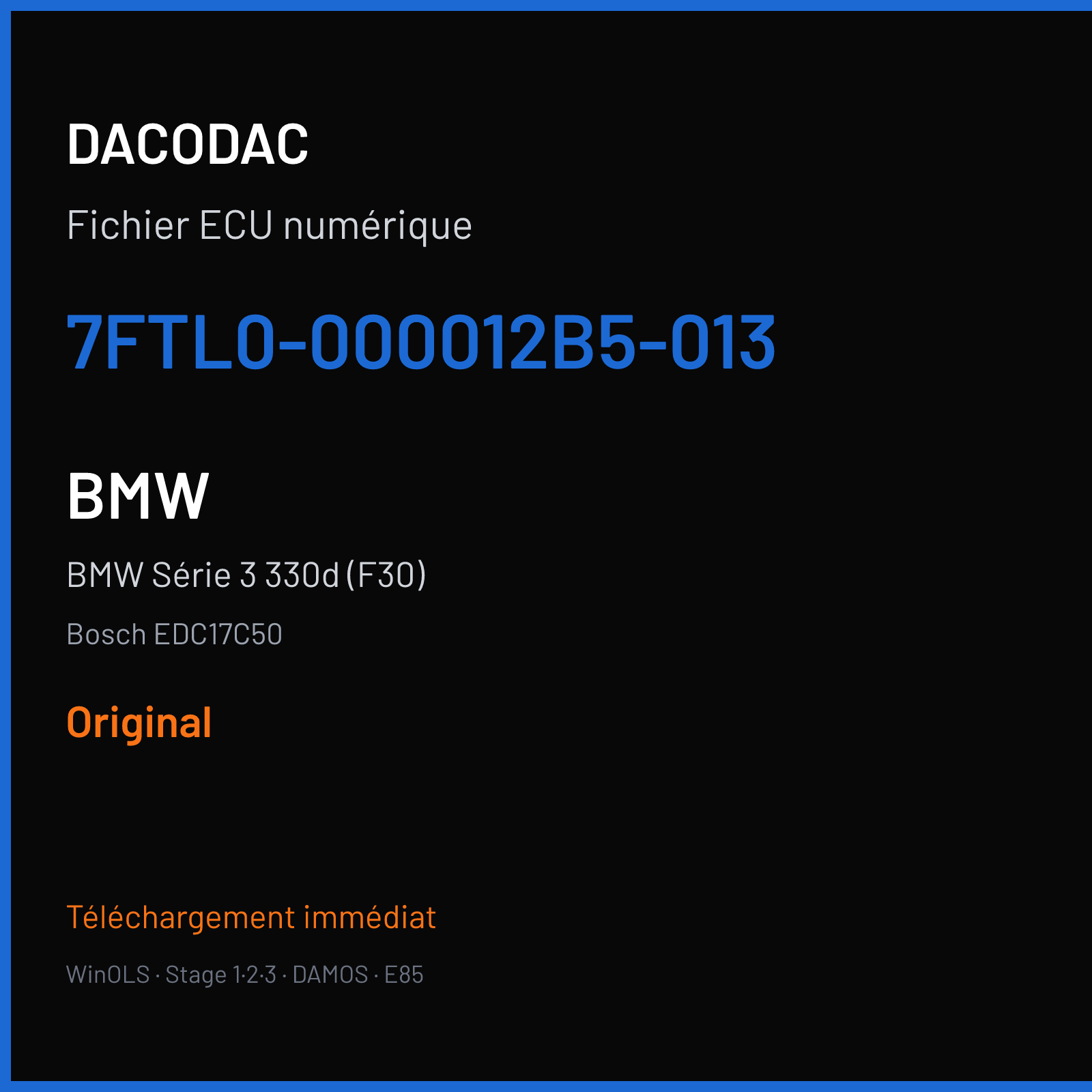 BMW Série 3 330d (F30) (2016) — Bosch EDC17C50 — 7FTL0-000012B5-013 — Original