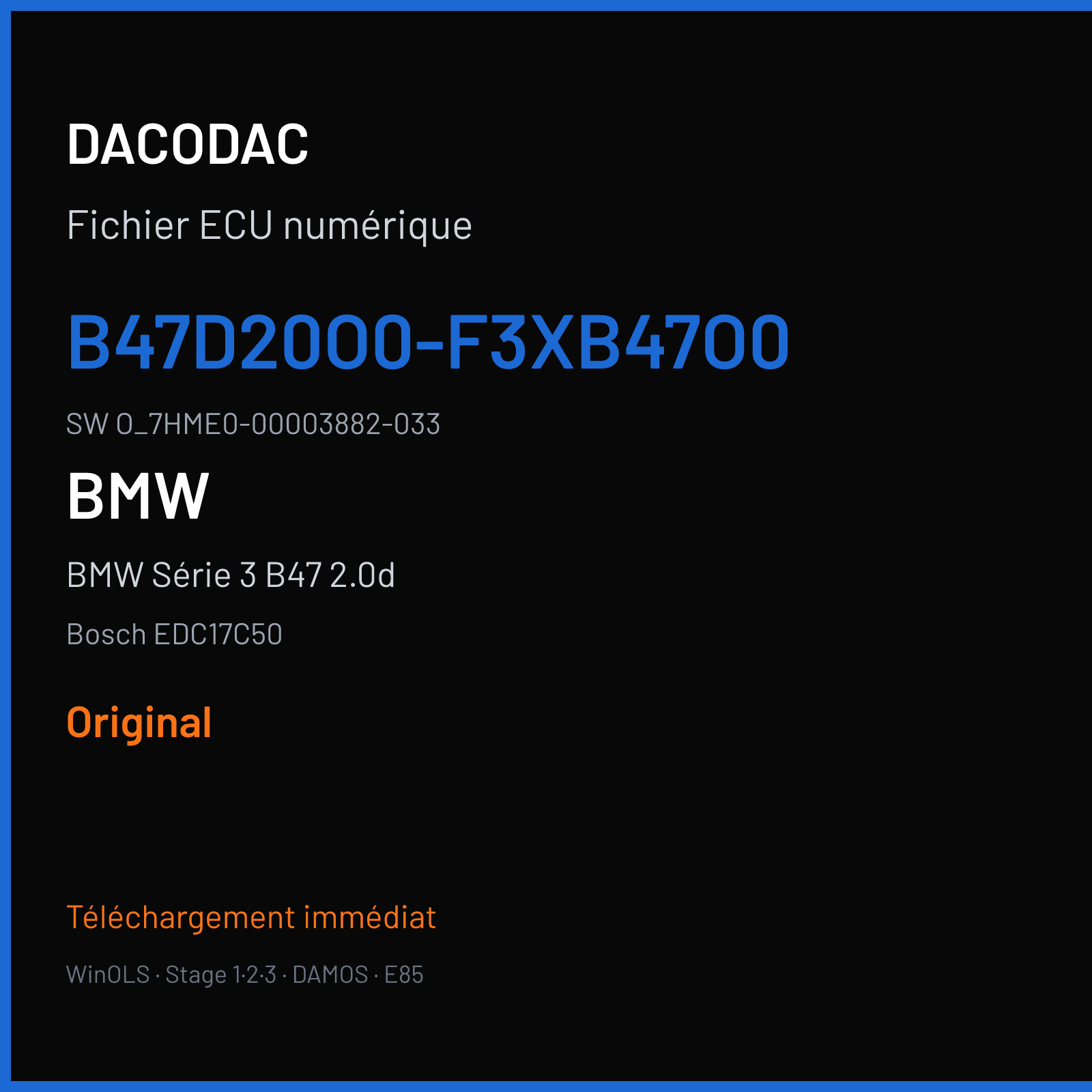 BMW Série 3 B47 2.0d (2018) — Bosch EDC17C50 — B47D20O0-F3XB47O0 · O_7HME0-00003882-033 — Original