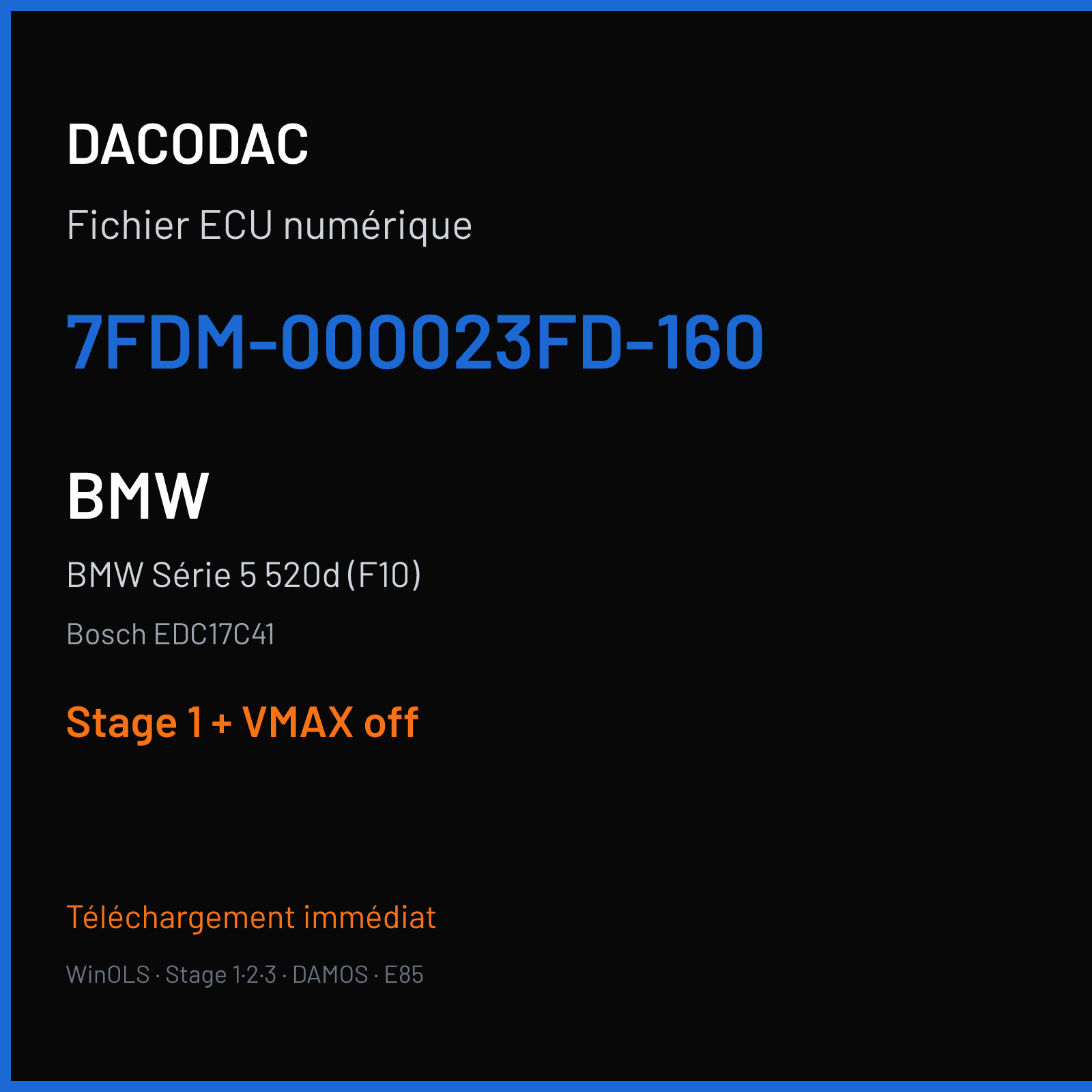 BMW Série 5 520d (F10) (2014) — Bosch EDC17C41 — 7FDM-000023FD-160 — Stage 1 + VMAX off