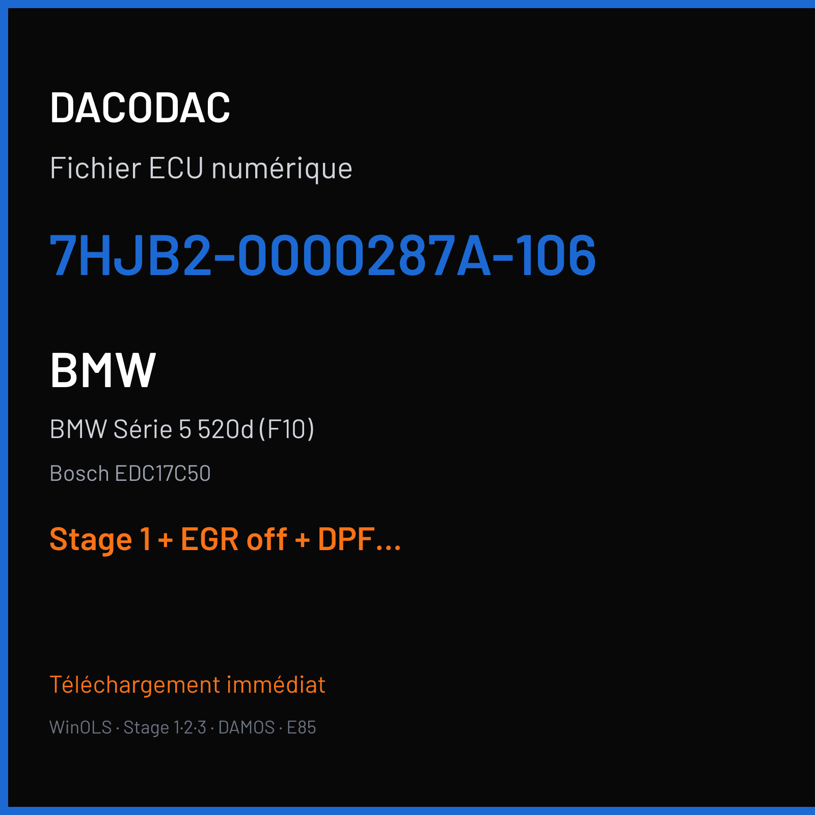 BMW Série 5 520d (F10) (2015) — Bosch EDC17C50 — 7HJB2-0000287A-106 — Stage 1 + EGR off + DPF off + VMAX off