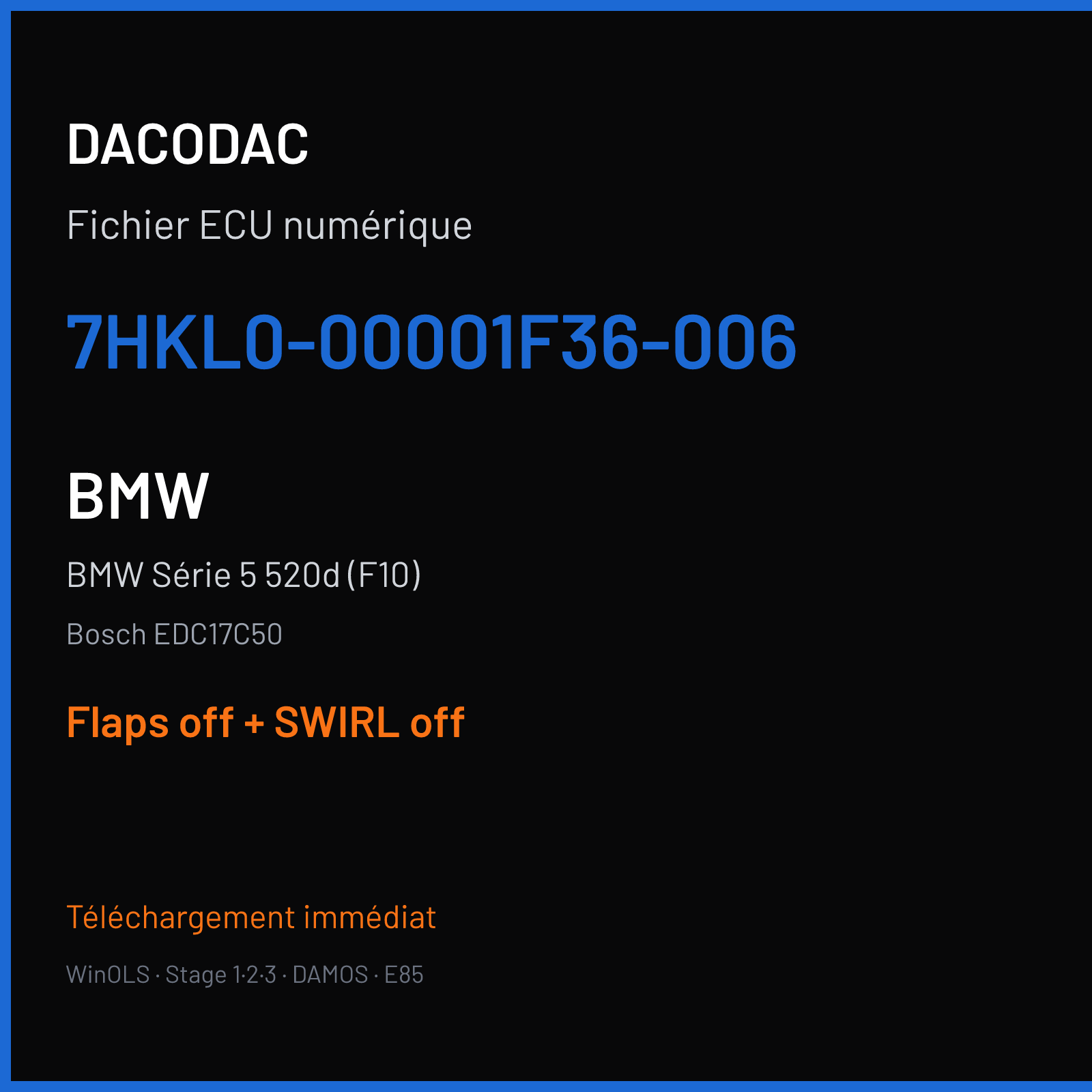 BMW Série 5 520d (F10) (2014) — Bosch EDC17C50 — 7HKL0-00001F36-006 — Flaps off + SWIRL off