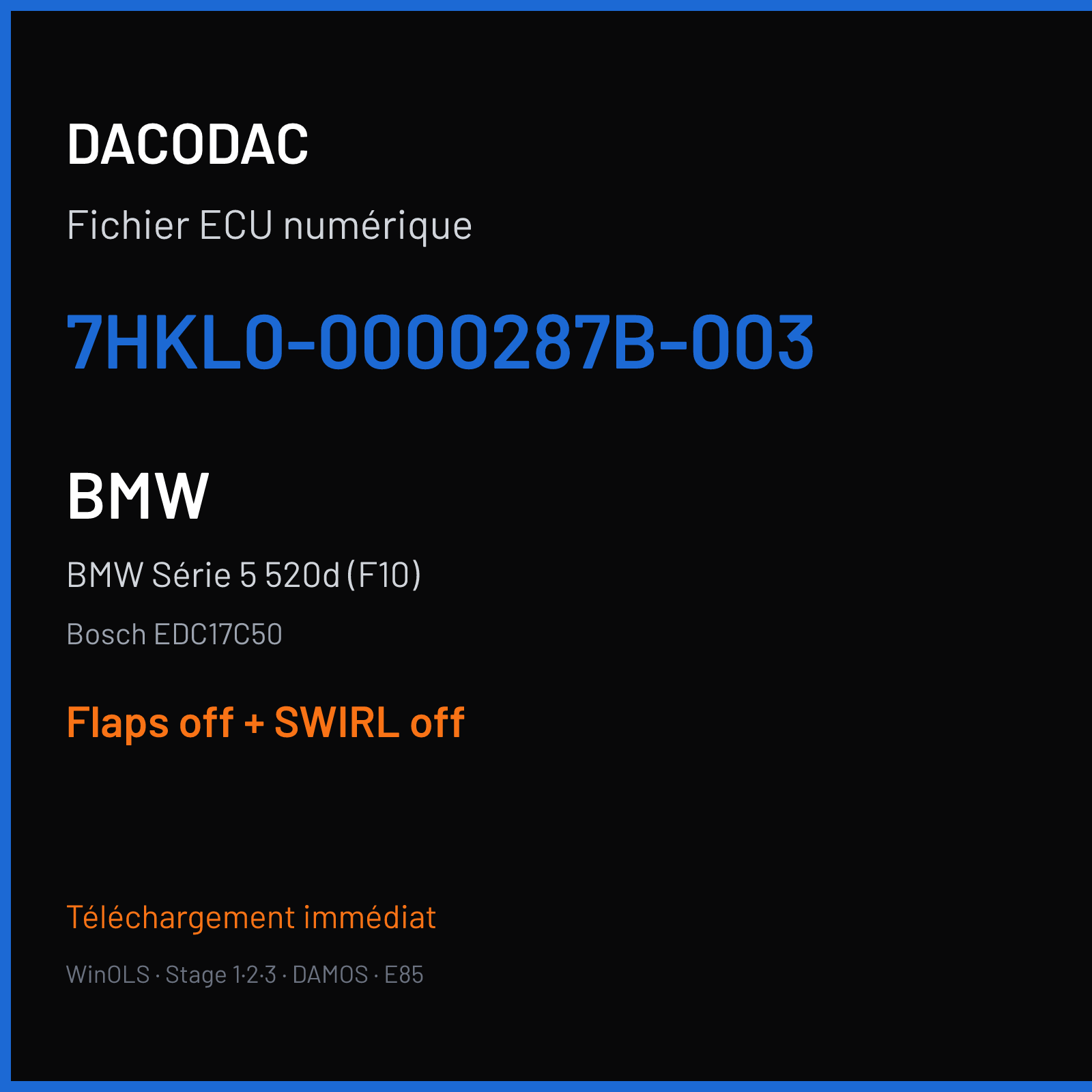 BMW Série 5 520d (F10) (2015) — Bosch EDC17C50 — 7HKL0-0000287B-003 — Flaps off + SWIRL off