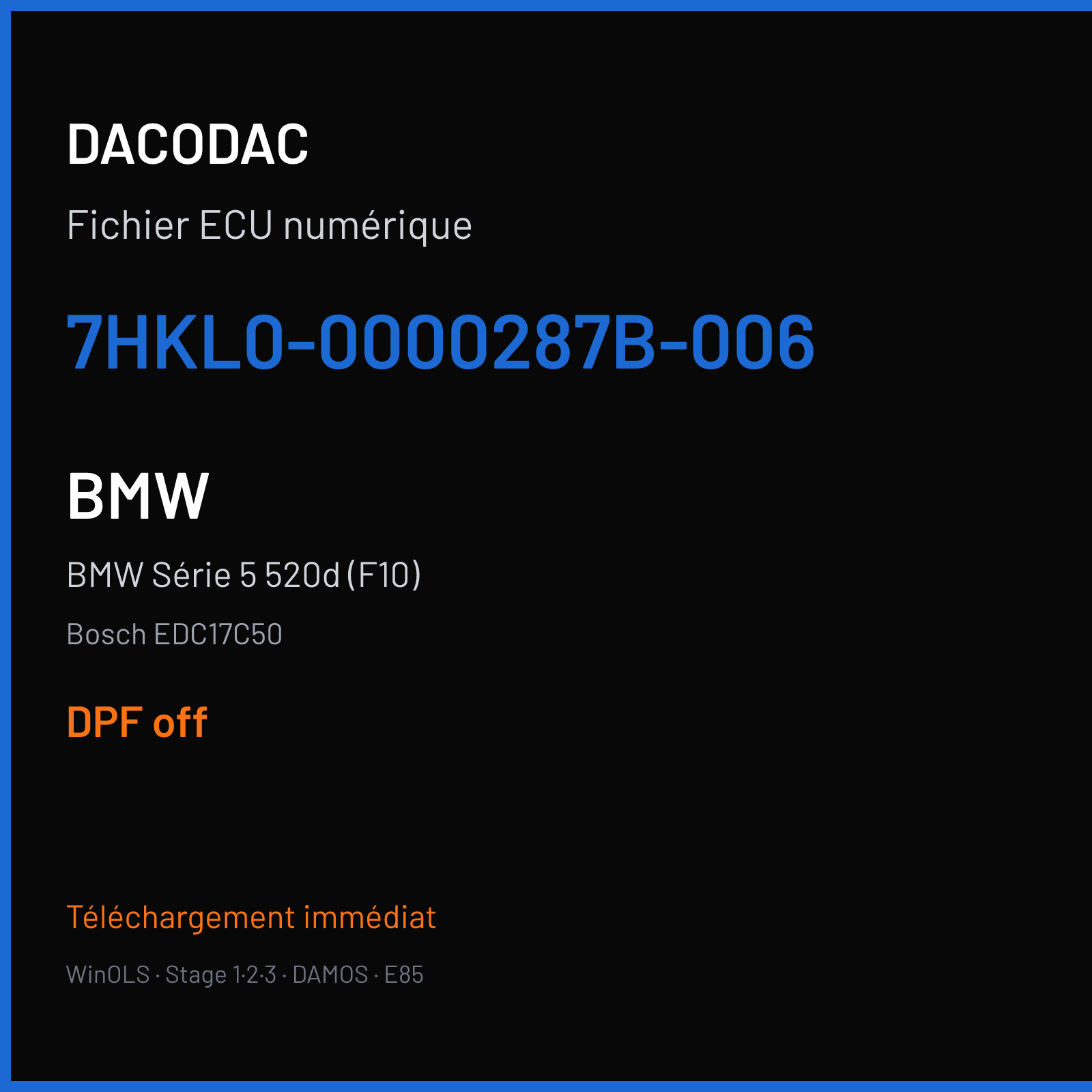 BMW Série 5 520d (F10) (2017) — Bosch EDC17C50 — 7HKL0-0000287B-006 — DPF off