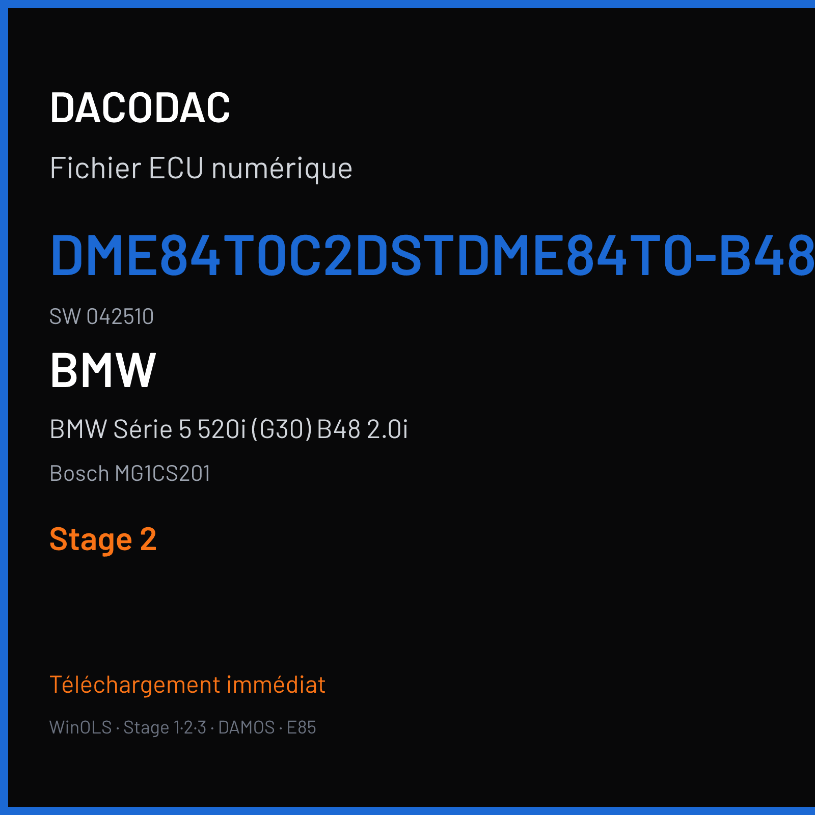 BMW Série 5 520i (G30) B48 2.0i (2018) — Bosch MG1CS201 — DME84T0C2DSTDME84T0-B48-S15A-G30-B48B20O1-RWD-ECE-EU6D-TEMP-135KW-290NM-OPF-PVL · 042510 — Stage 2