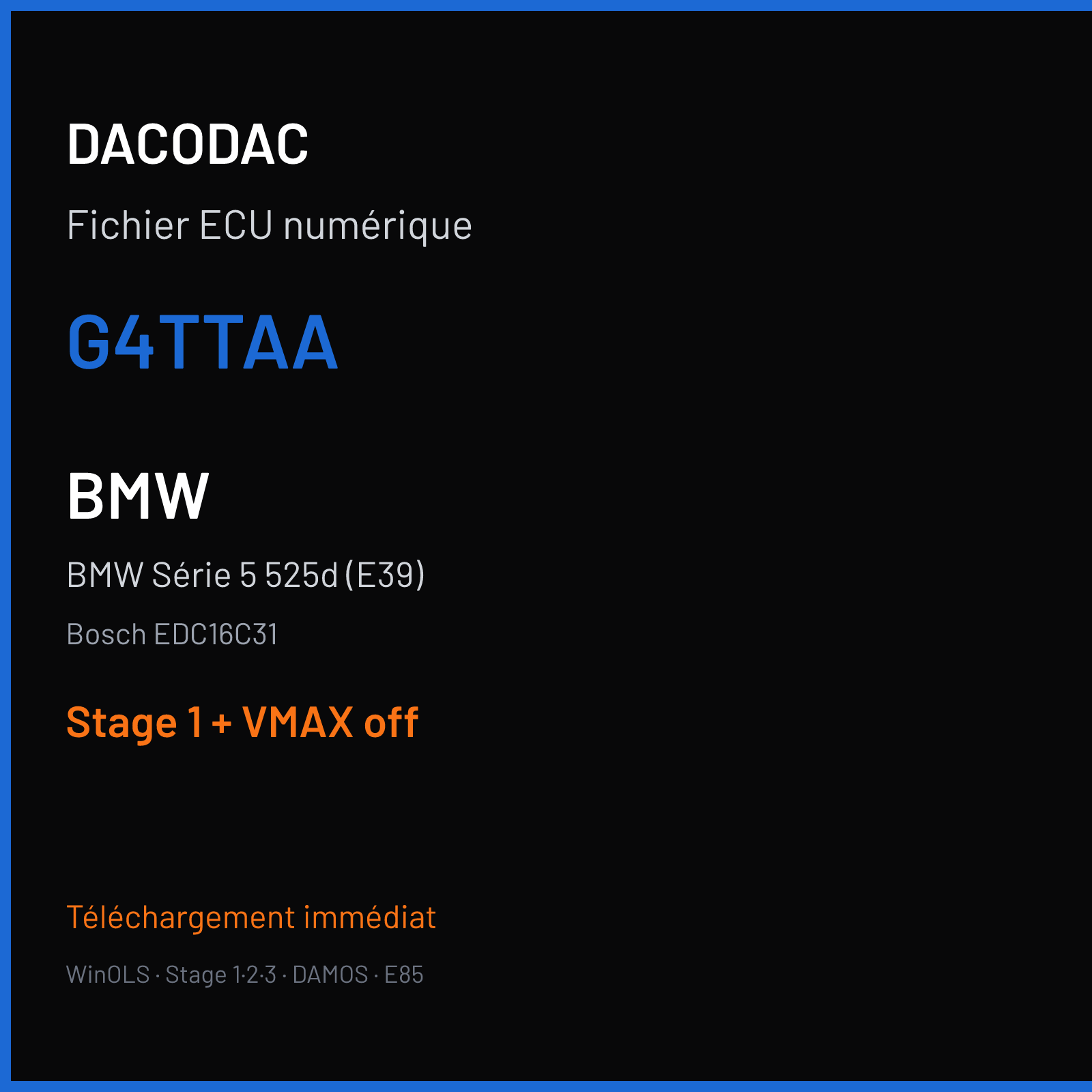 BMW Série 5 525d (E39) (2005) — Bosch EDC16C31 — G4TTAA — Stage 1 + VMAX off