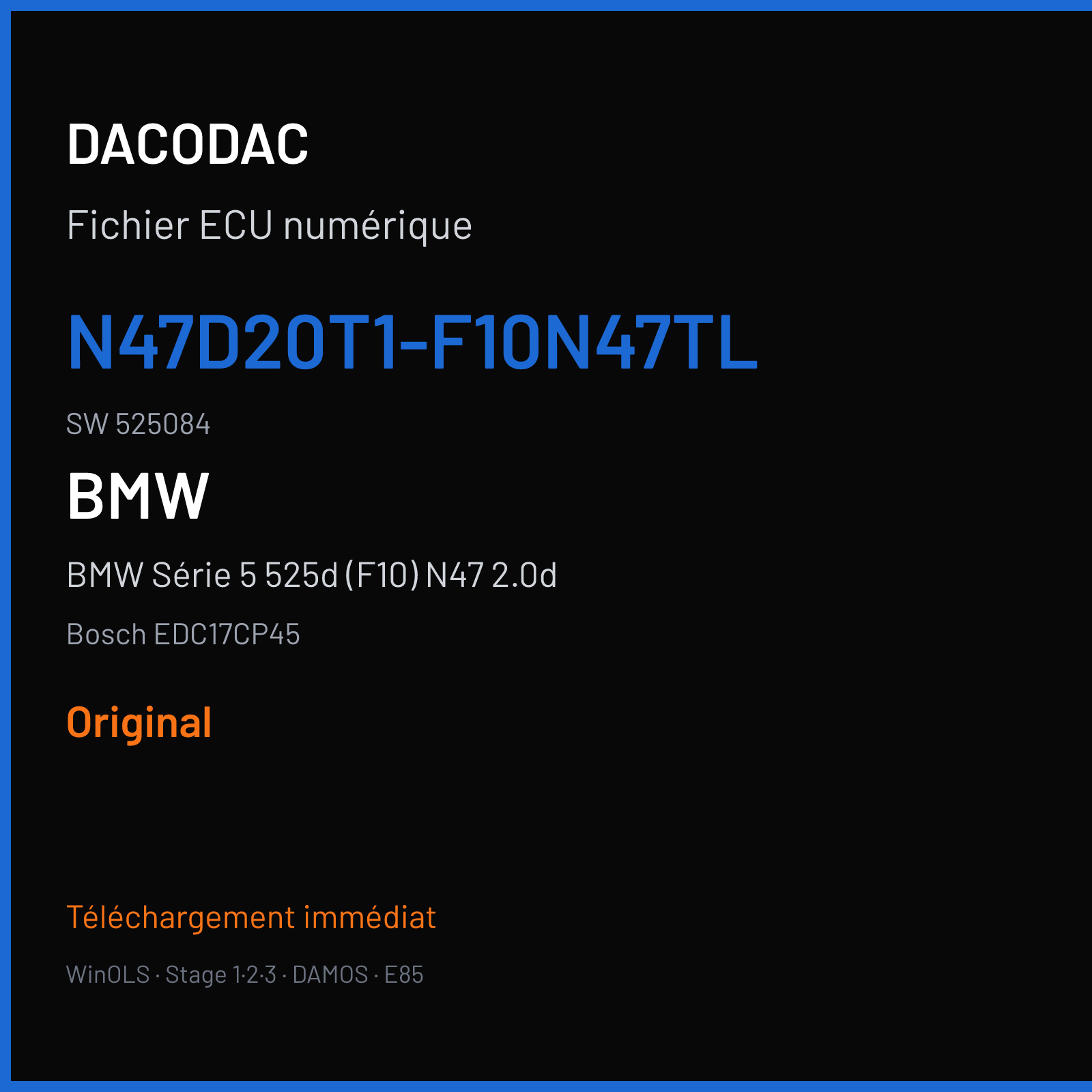 BMW Série 5 525d (F10) N47 2.0d (2013) — Bosch EDC17CP45 — N47D20T1-F10N47TL · 525084 — Original