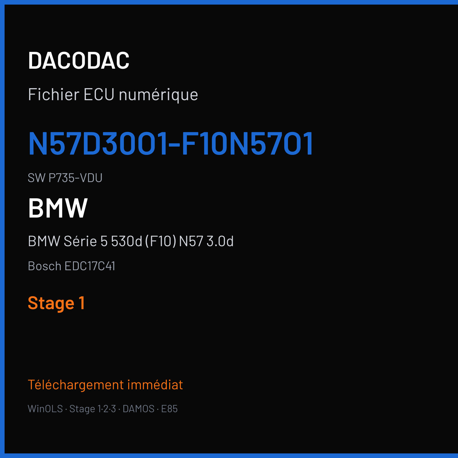 BMW Série 5 530d (F10) N57 3.0d (2014) — Bosch EDC17C41 — N57D30O1-F10N57O1 · P735-VDU — Stage 1