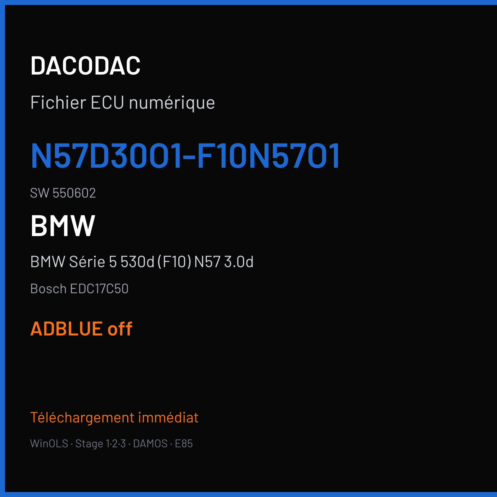 BMW Série 5 530d (F10) N57 3.0d (2013) — Bosch EDC17C50 — N57D30O1-F10N57O1 · 550602 — ADBLUE off