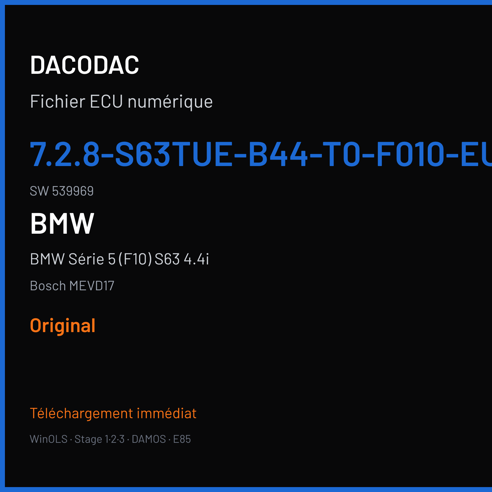 BMW Série 5 (F10) S63 4.4i (2013) — Bosch MEVD17 — 7.2.8-S63TUE-B44-T0-F010-EU5-DKG · 539969 — Original