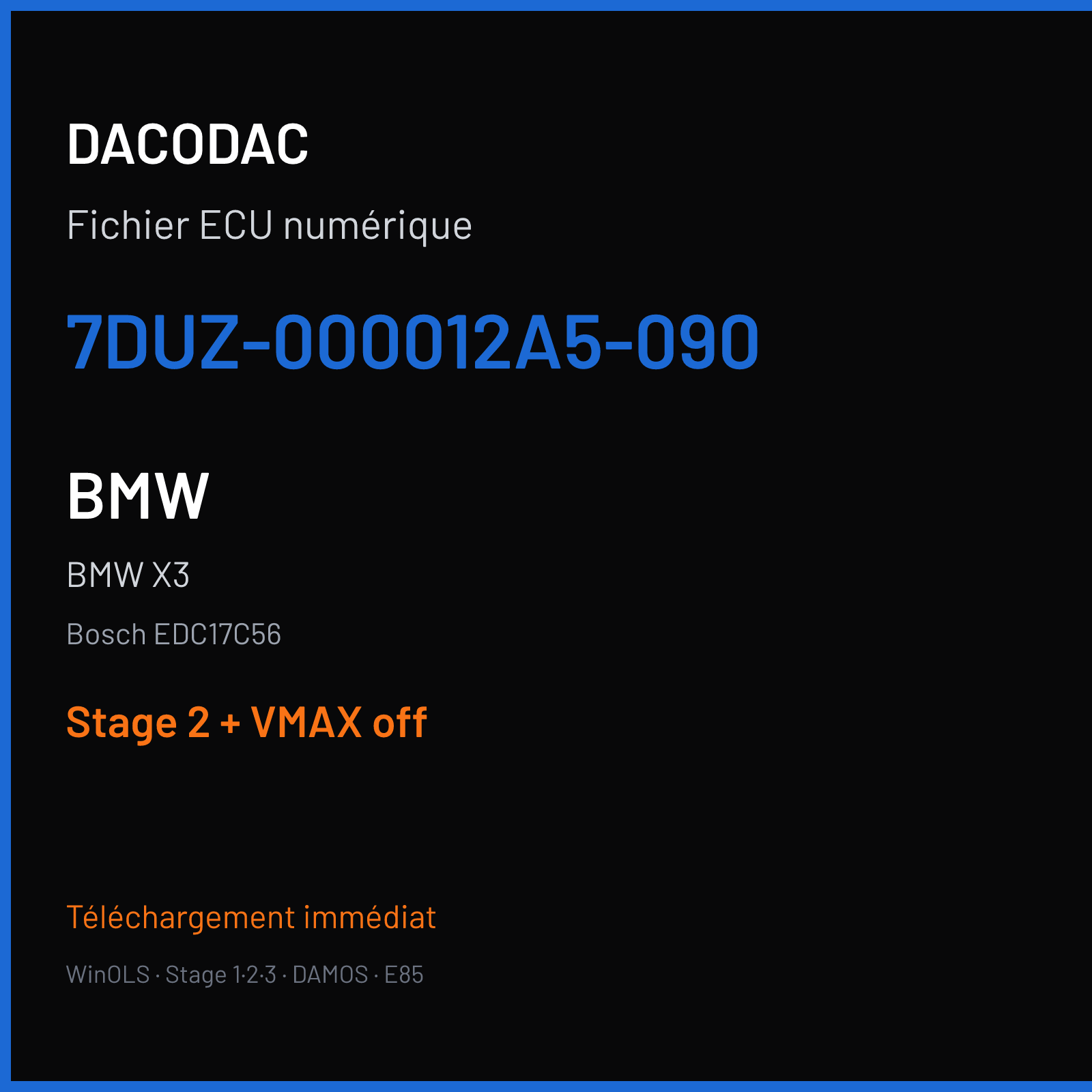 BMW X3 (2013) — Bosch EDC17C56 — 7DUZ-000012A5-090 — Stage 2 + VMAX off