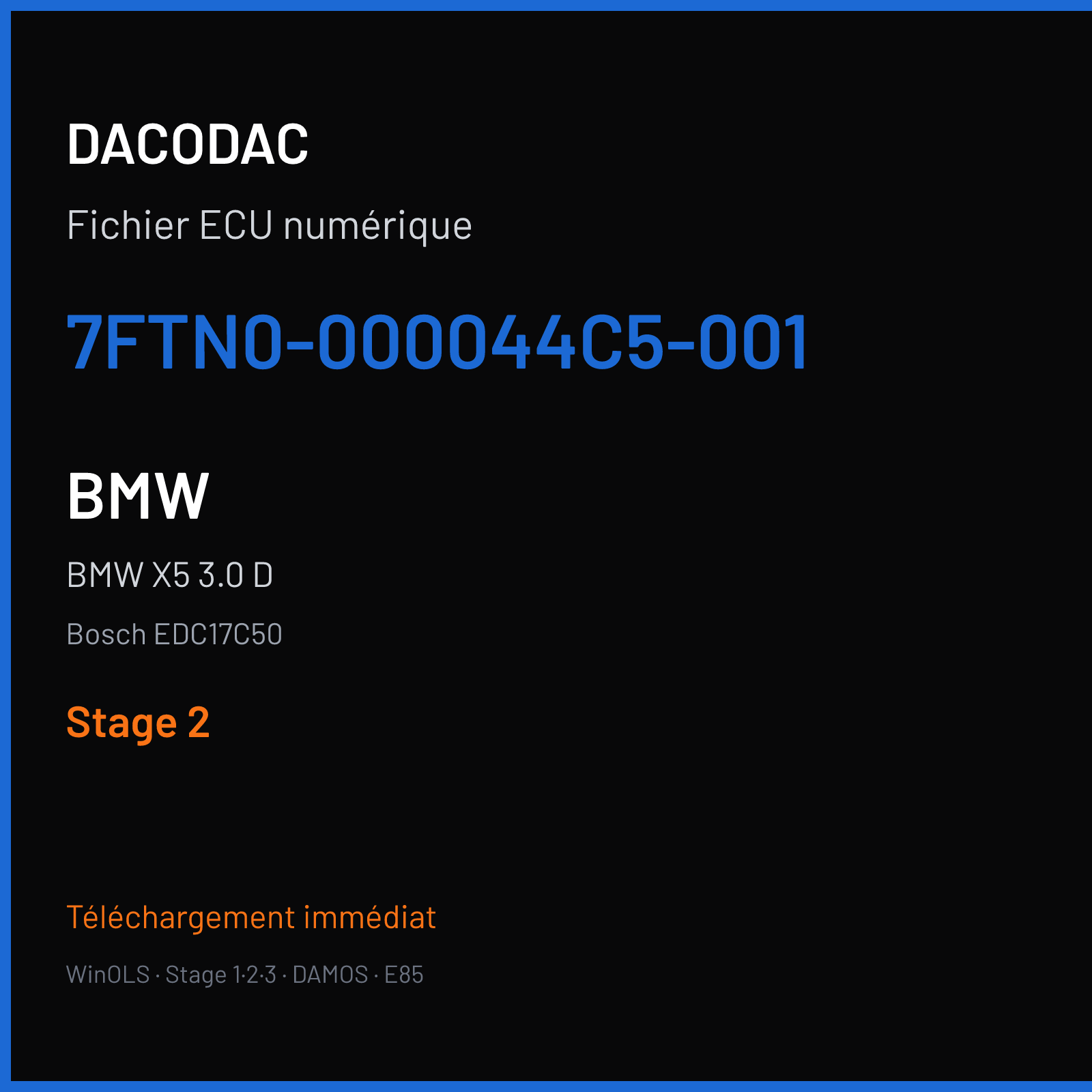 BMW X5 3.0 D — Bosch EDC17C50 — 7FTN0-000044C5-001 — Stage 2