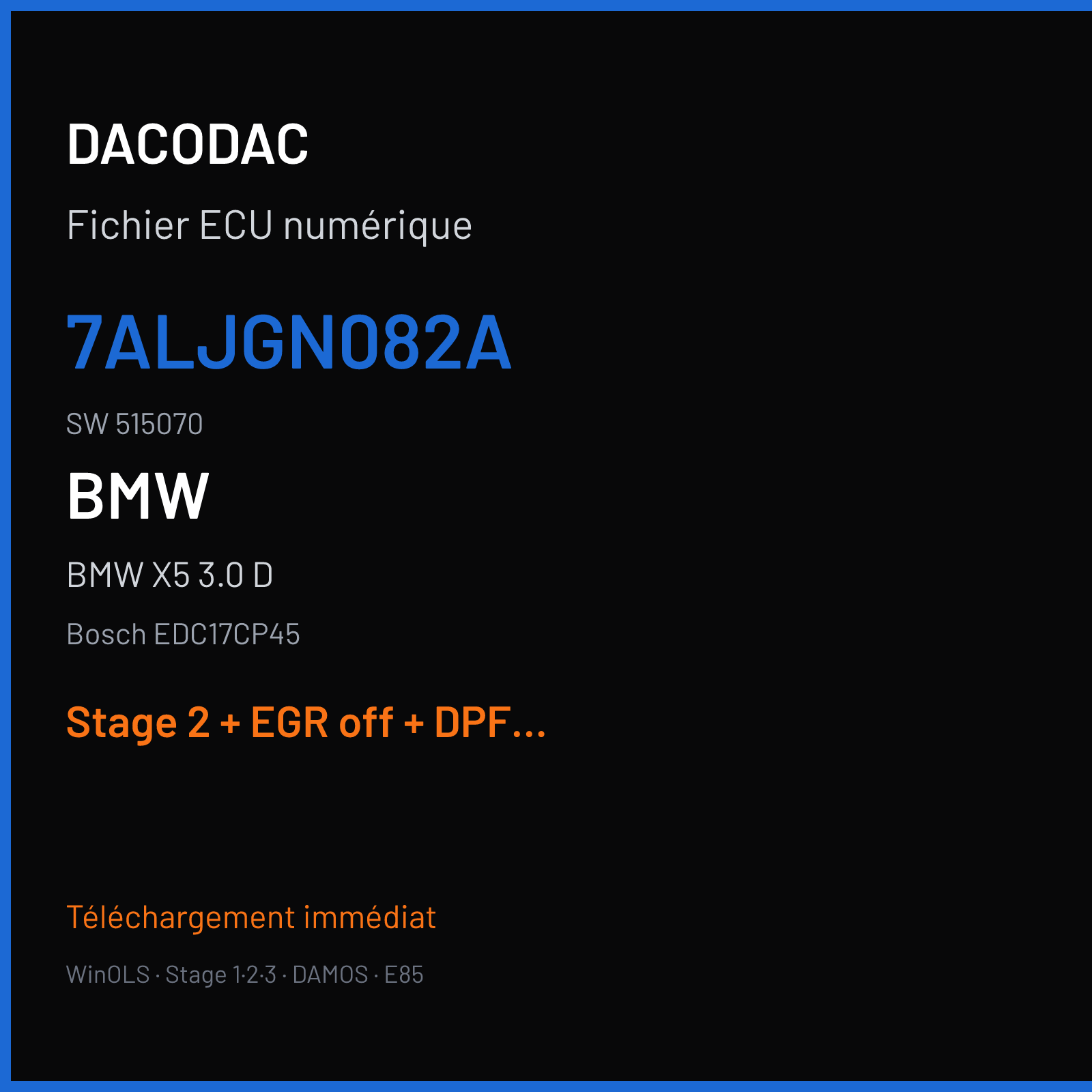 BMW X5 3.0 D — Bosch EDC17CP45 — 7ALJGN082A · 515070 — Stage 2 + EGR off + DPF off + VMAX off
