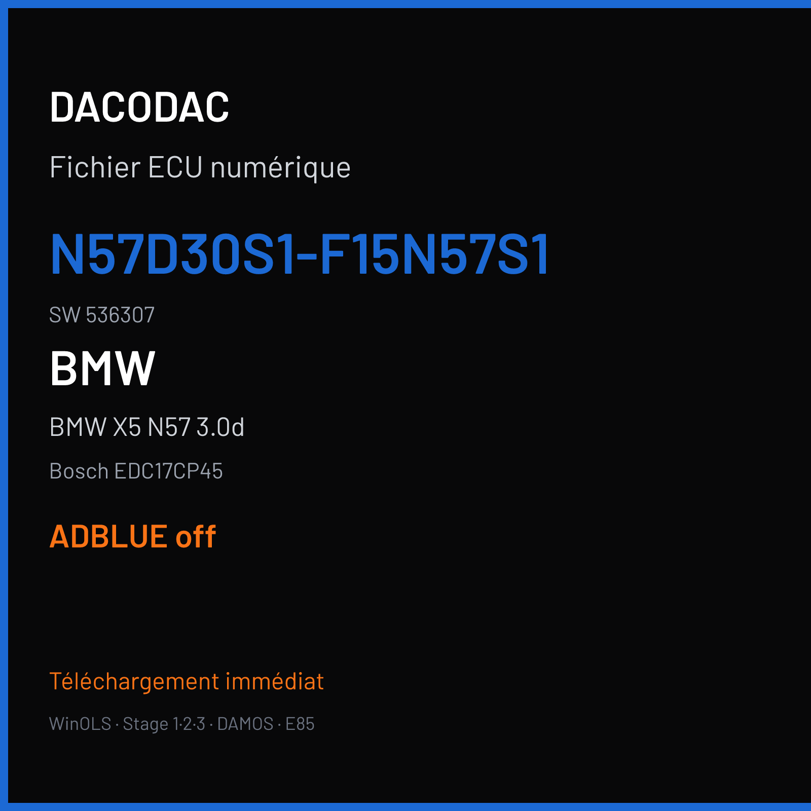 BMW X5 N57 3.0d — Bosch EDC17CP45 — N57D30S1-F15N57S1 · 536307 — ADBLUE off