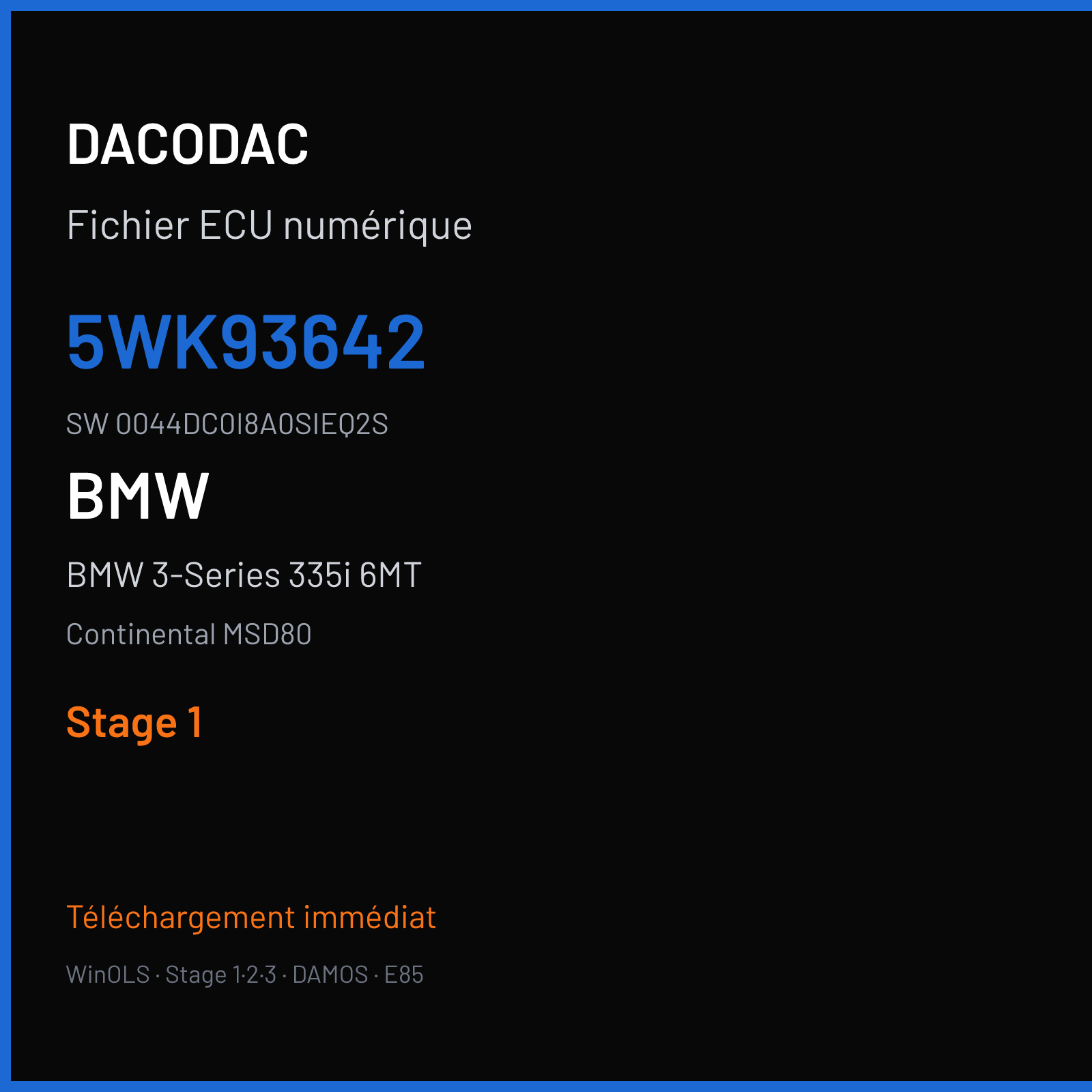 BMW 3-Series 335i 6MT 305 ch (2008) — Continental MSD80 — 5WK93642 · 0044DC0I8A0SIEQ2S · I8A0S — Stage 1