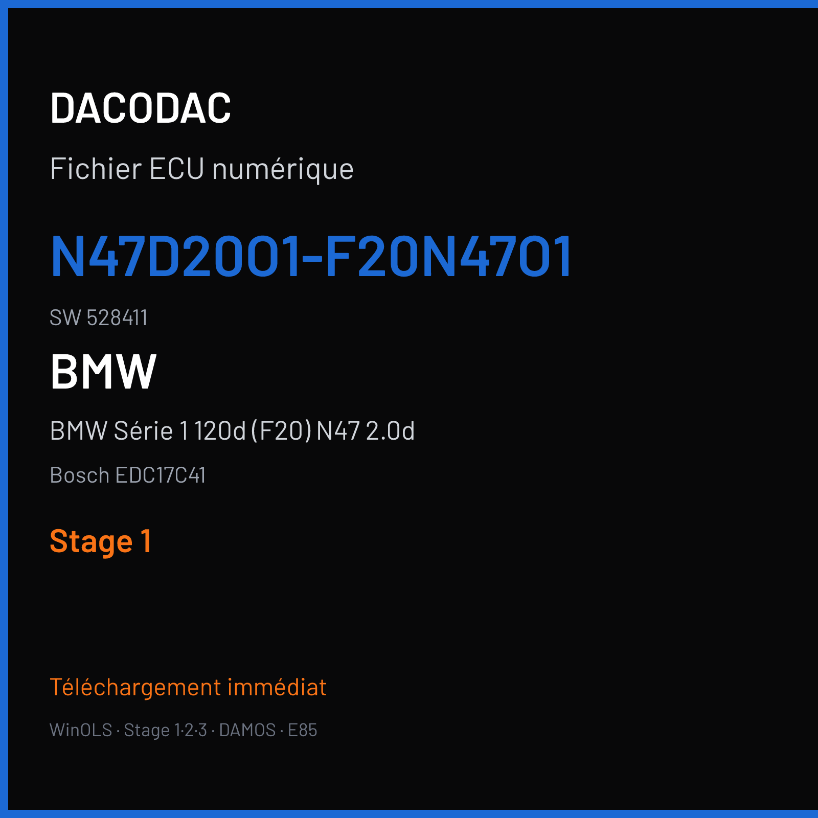 BMW Série 1 120d (F20) N47 2.0d (2012) — Bosch EDC17C41 — N47D20O1-F20N47O1 · 528411 — Stage 1