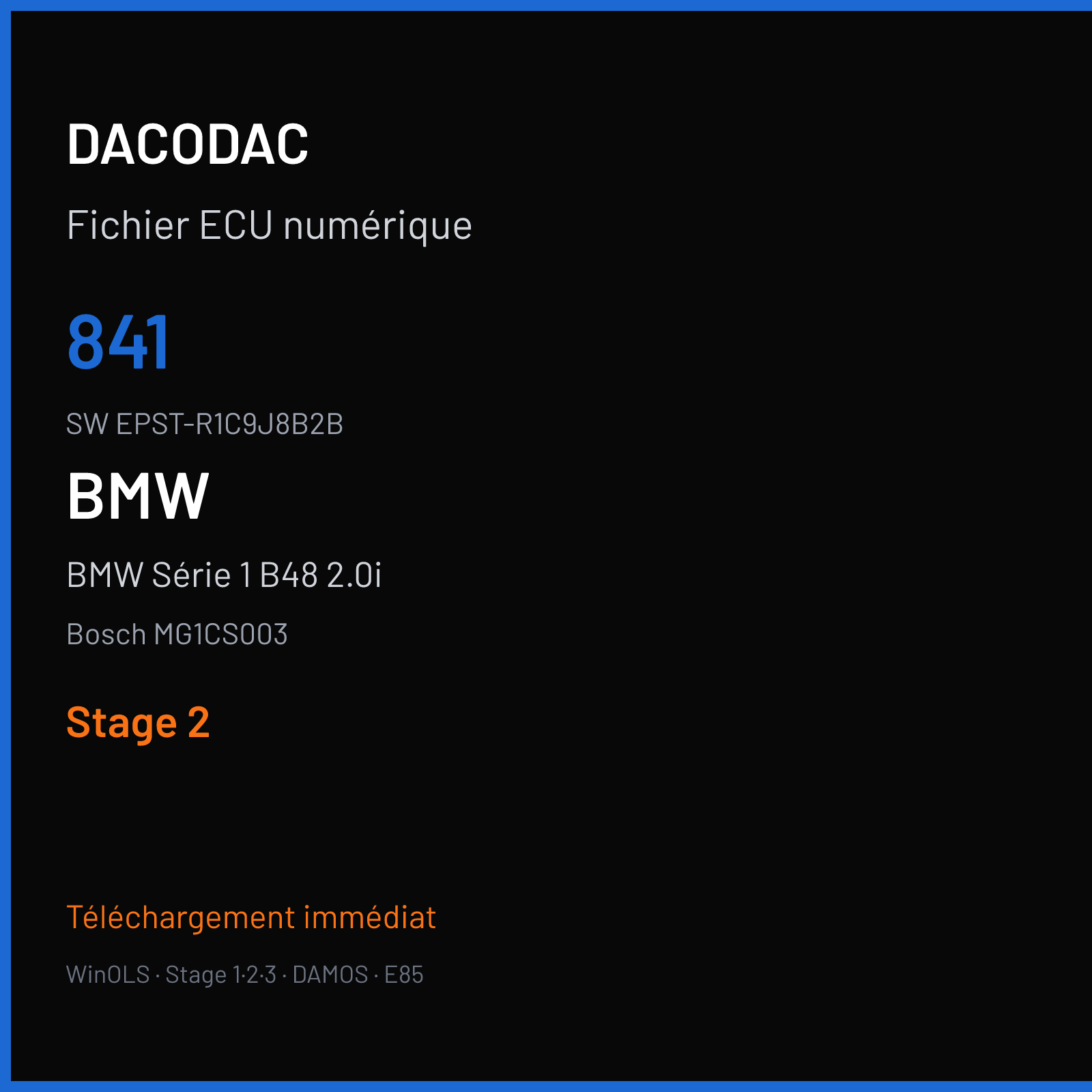 BMW Série 1 B48 2.0i (2018) — Bosch MG1CS003 — 841 · EPST-R1C9J8B2B — Stage 2