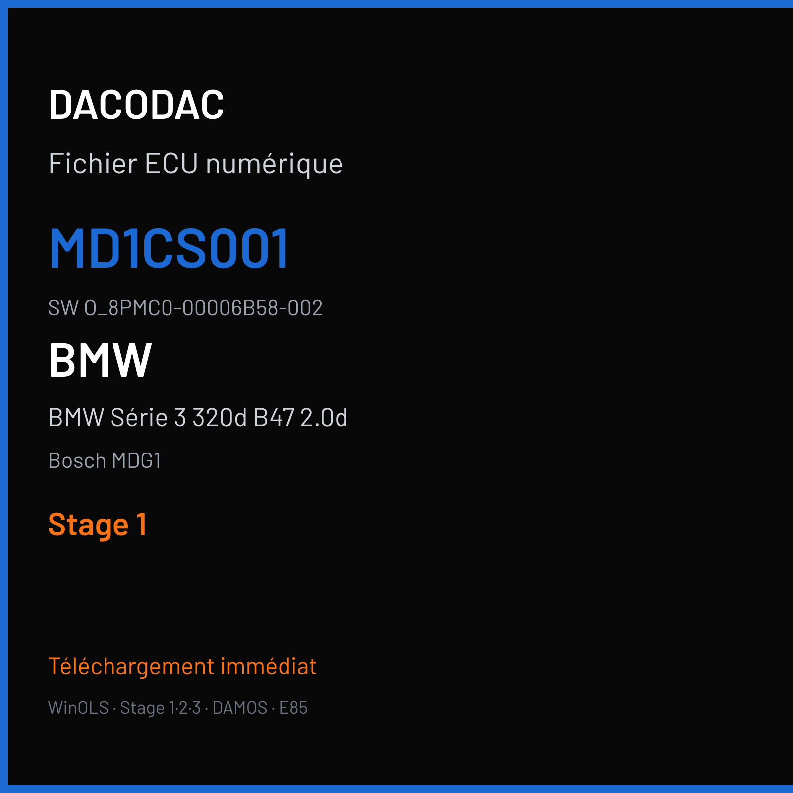 BMW Série 3 320d B47 2.0d (2020) — Bosch MDG1 — MD1CS001 · O_8PMC0-00006B58-002 — Stage 1