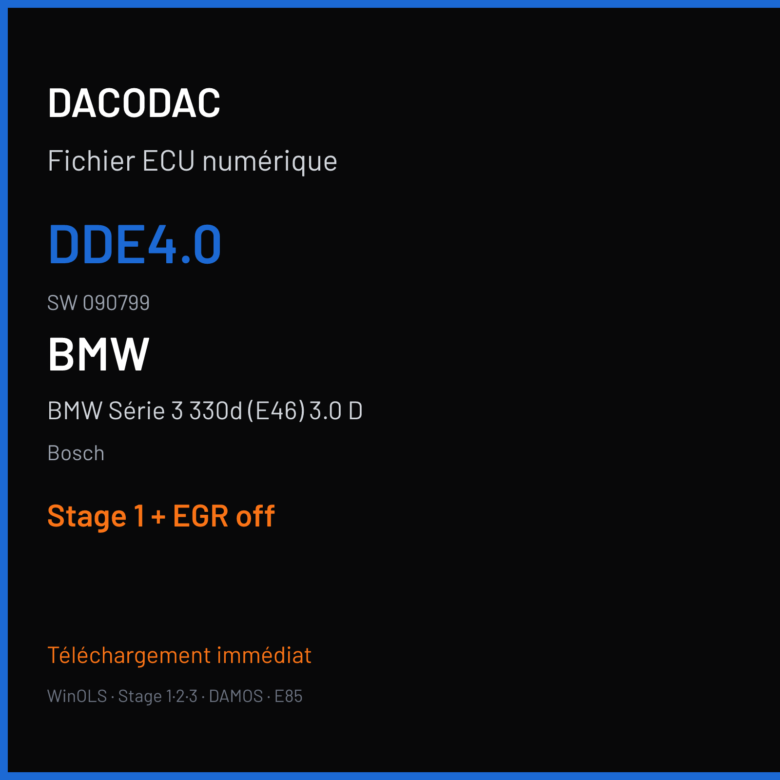 BMW Série 3 330d (E46) 3.0 D (2000) — Bosch — DDE4.0 · 090799 — Stage 1 + EGR off