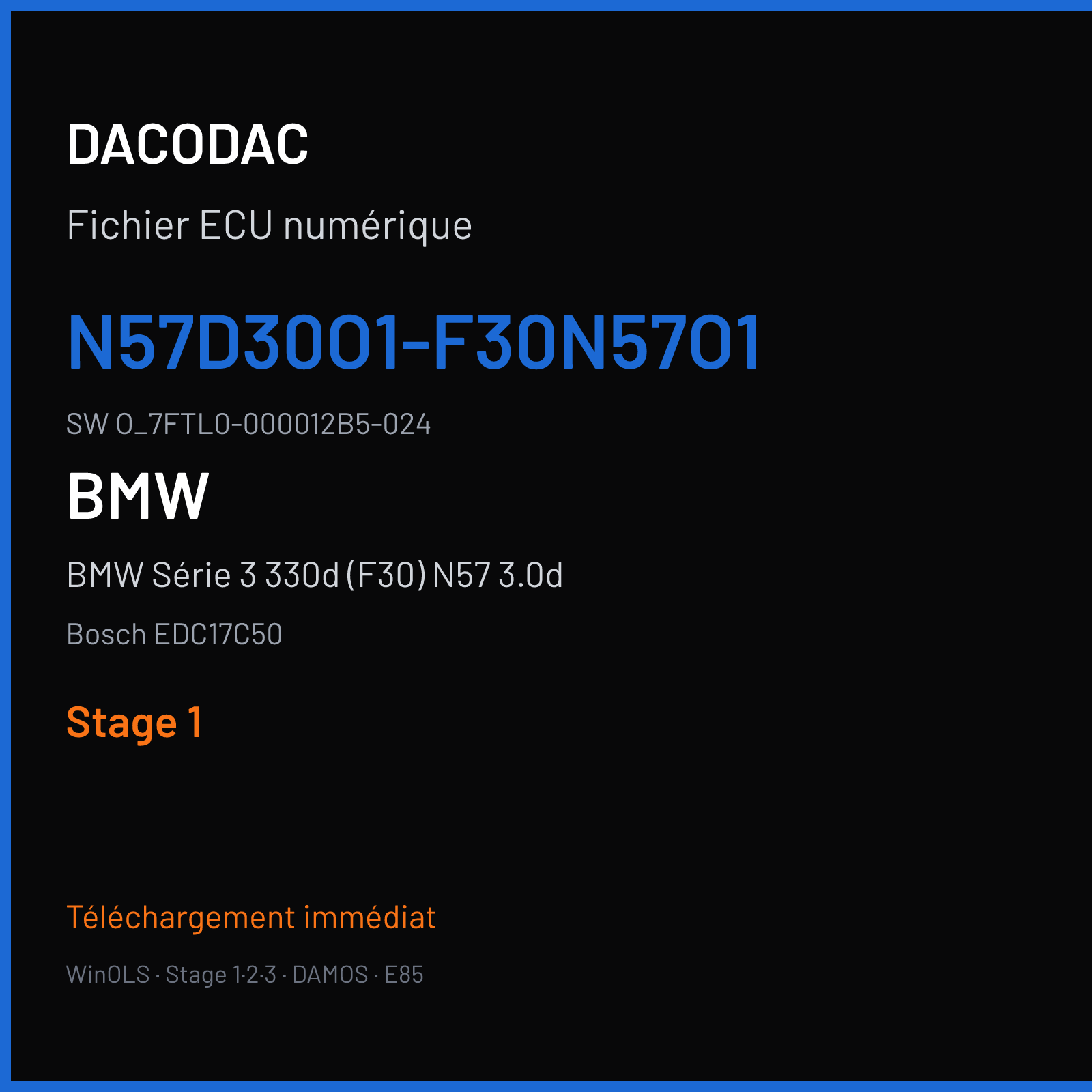 BMW Série 3 330d (F30) N57 3.0d (2017) — Bosch EDC17C50 — N57D30O1-F30N57O1 · O_7FTL0-000012B5-024 — Stage 1