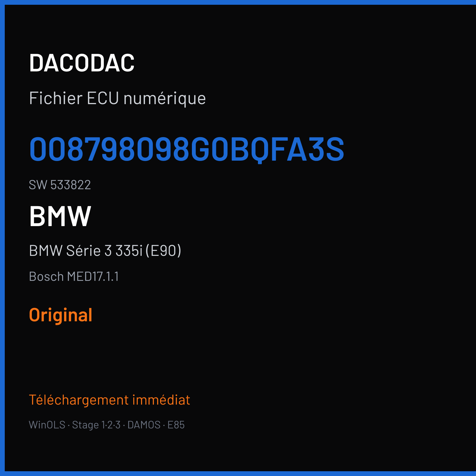 BMW Série 3 335i (E90) (2011) — Bosch MED17.1.1 — 008798098G0BQFA3S · 533822 — Original