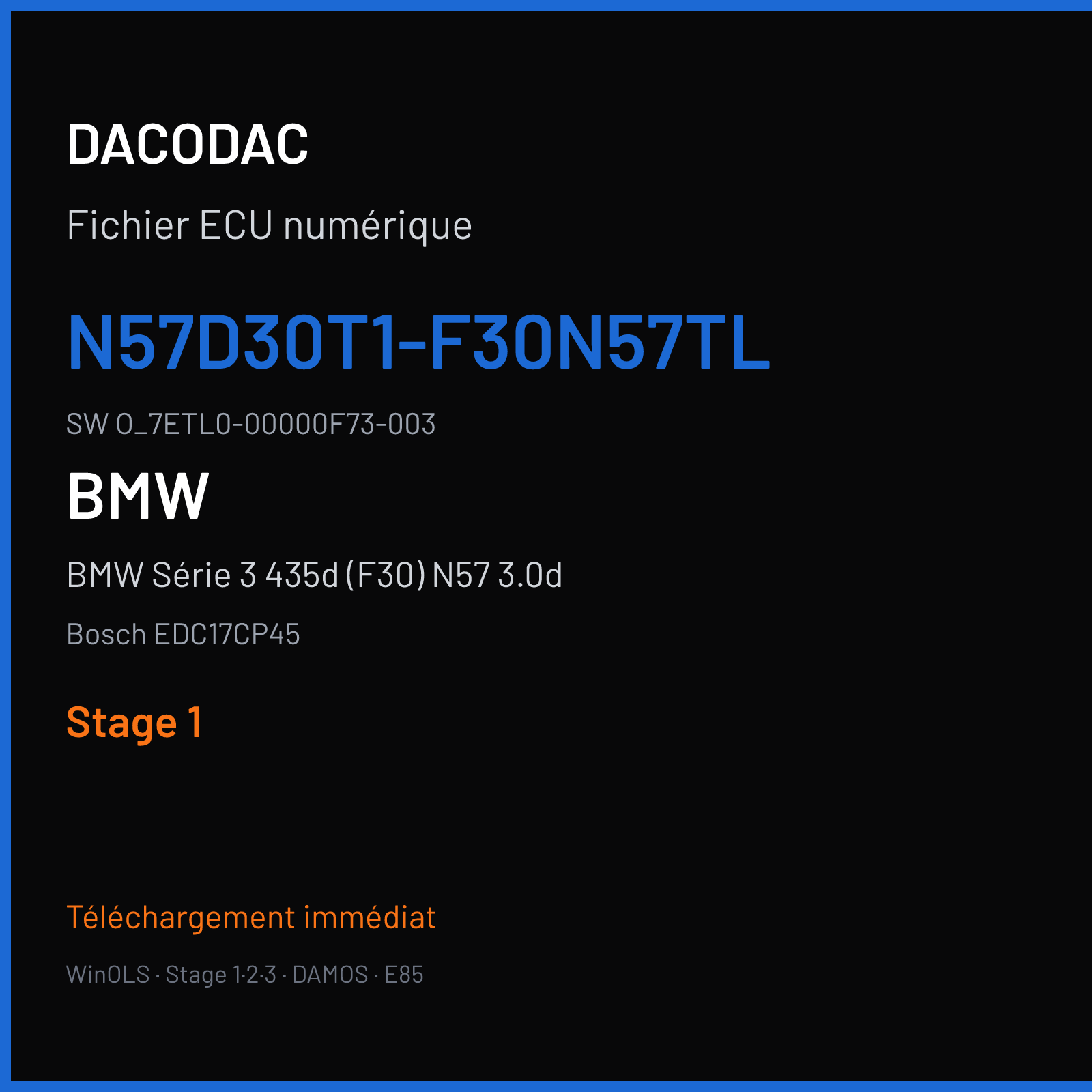 BMW Série 3 435d (F30) N57 3.0d (2015) — Bosch EDC17CP45 — N57D30T1-F30N57TL · O_7ETL0-00000F73-003 — Stage 1