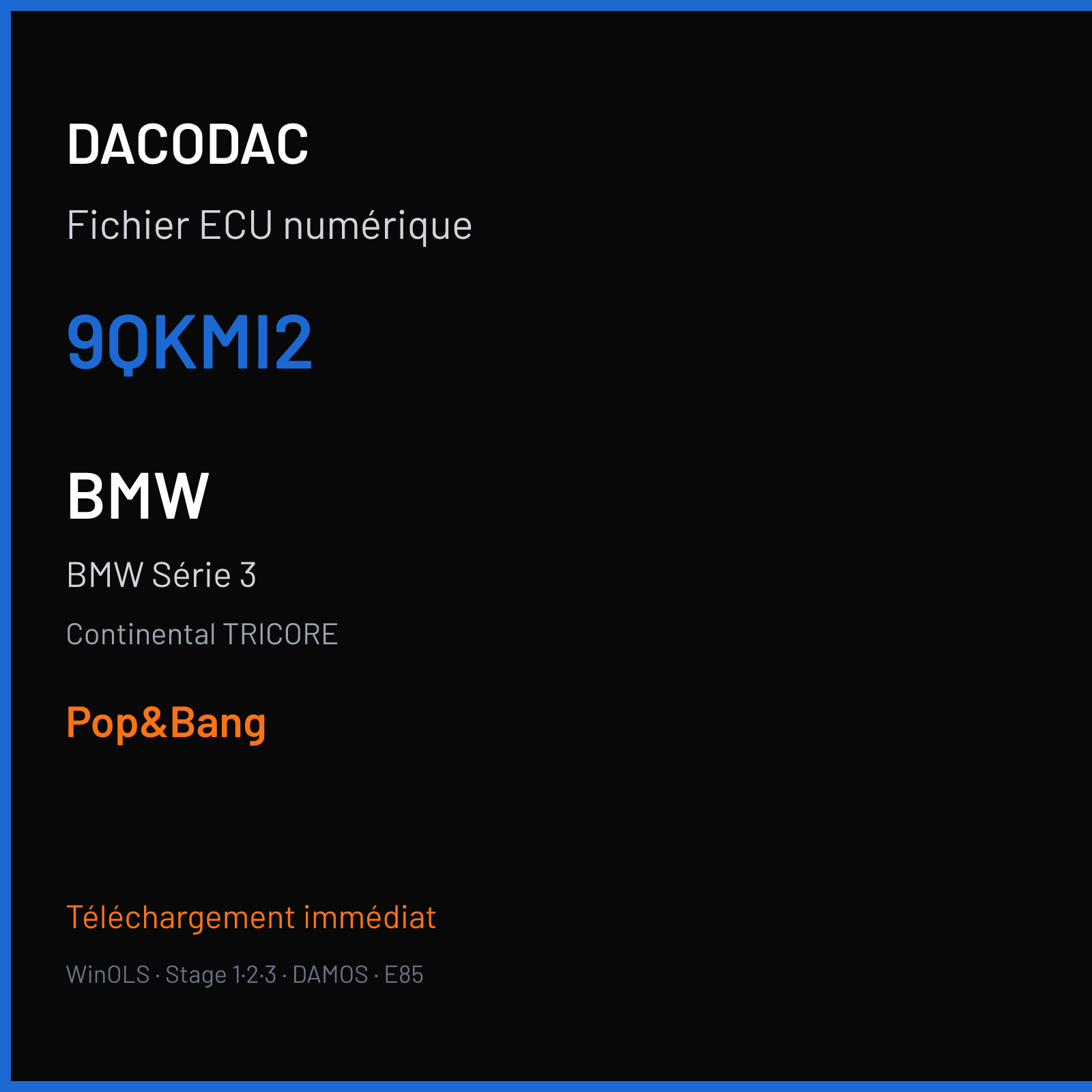 BMW Série 3 — Continental TRICORE — 9QKMI2 — Pop&Bang