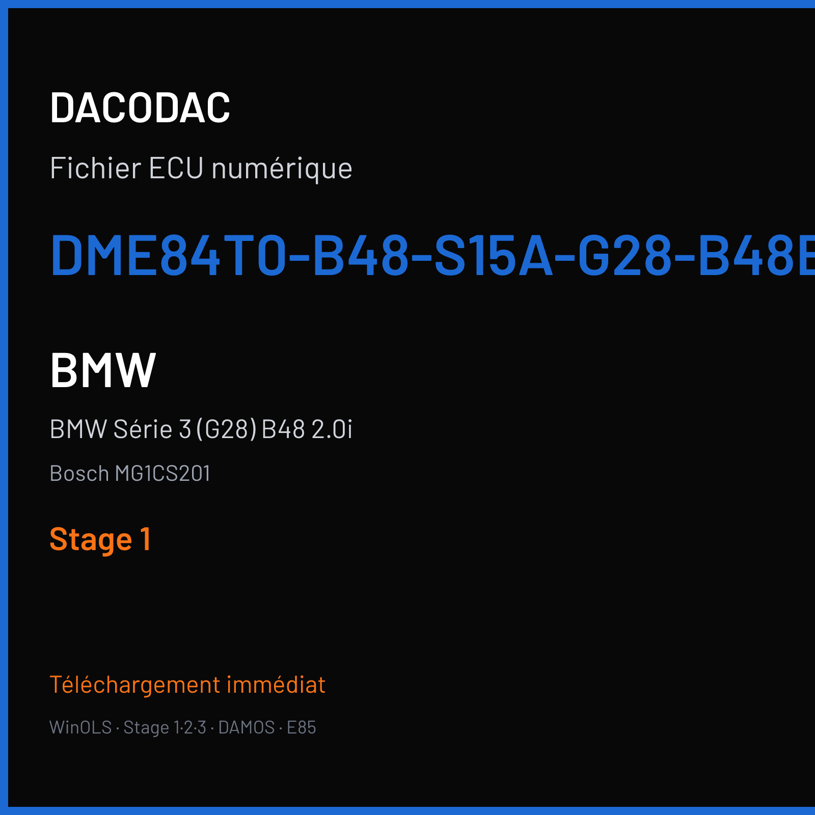 BMW Série 3 (G28) B48 2.0i (2018) — Bosch MG1CS201 — DME84T0-B48-S15A-G28-B48B20O1-RWD-CHN-RCHN6B-LOKAL-OPF-PVL — Stage 1