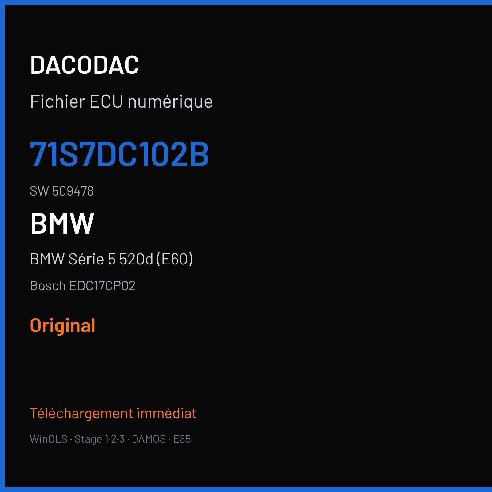 BMW Série 5 520d (E60) (2009) — Bosch EDC17CP02 — 71S7DC102B · 509478 — Original