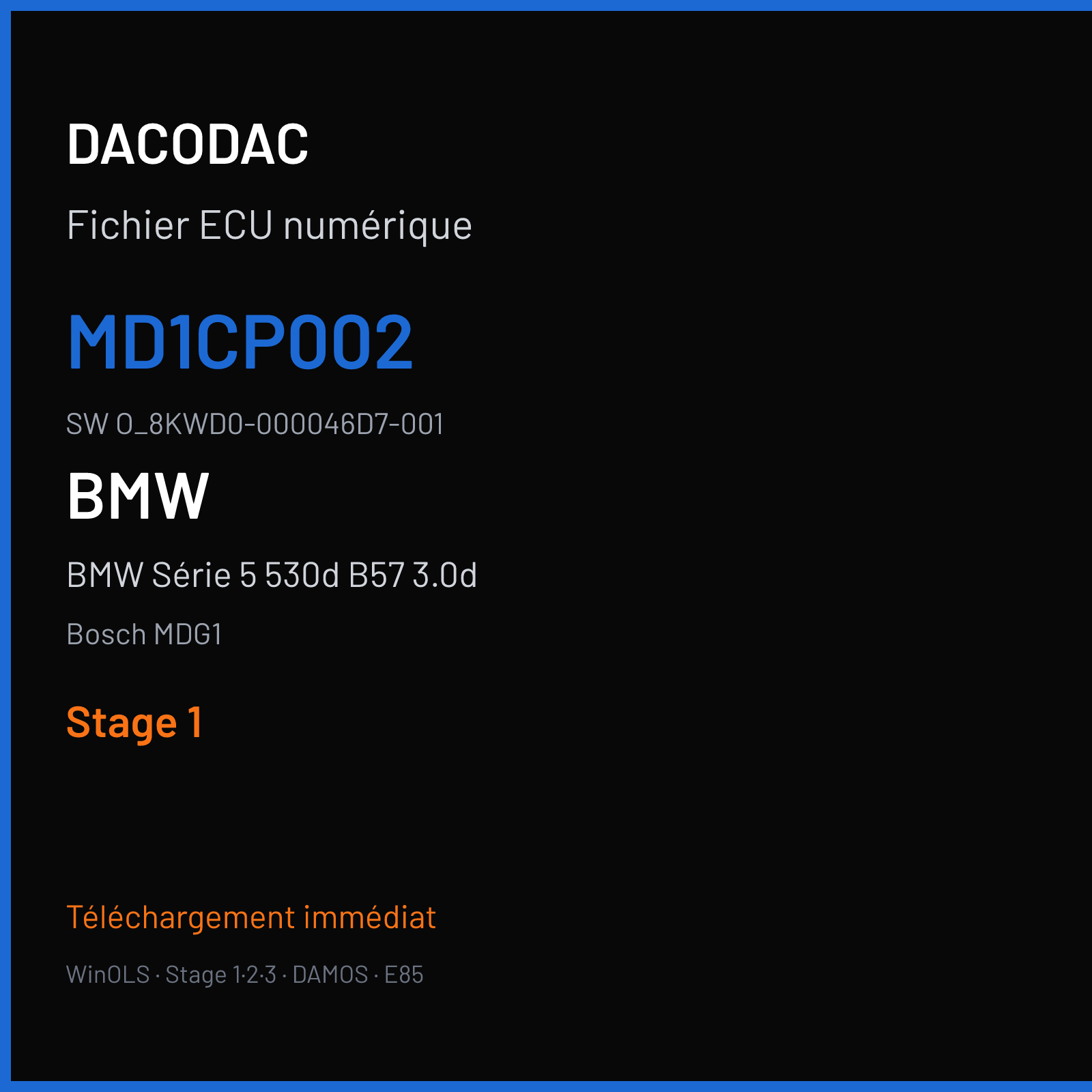 BMW Série 5 530d B57 3.0d (2017) — Bosch MDG1 — MD1CP002 · O_8KWD0-000046D7-001 — Stage 1
