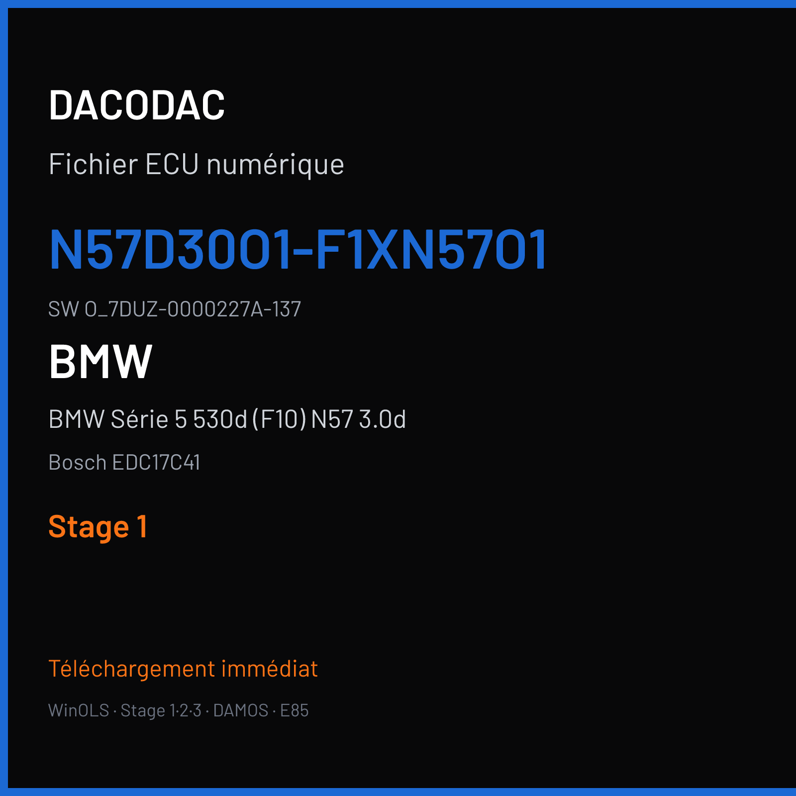 BMW Série 5 530d (F10) N57 3.0d (2014) — Bosch EDC17C41 — N57D30O1-F1XN57O1 · O_7DUZ-0000227A-137 — Stage 1