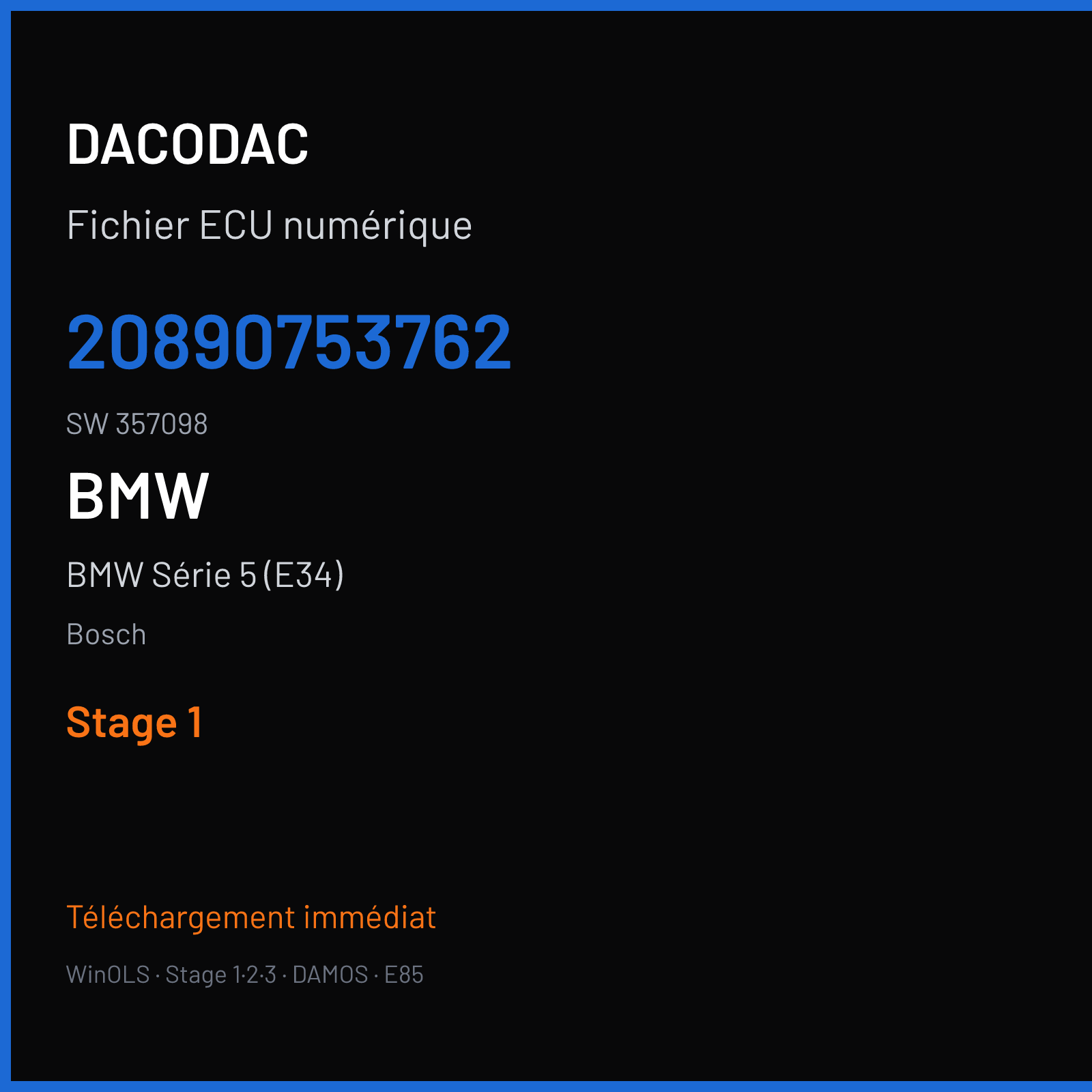 BMW Série 5 (E34) (1992) — Bosch — 20890753762 · 357098 — Stage 1