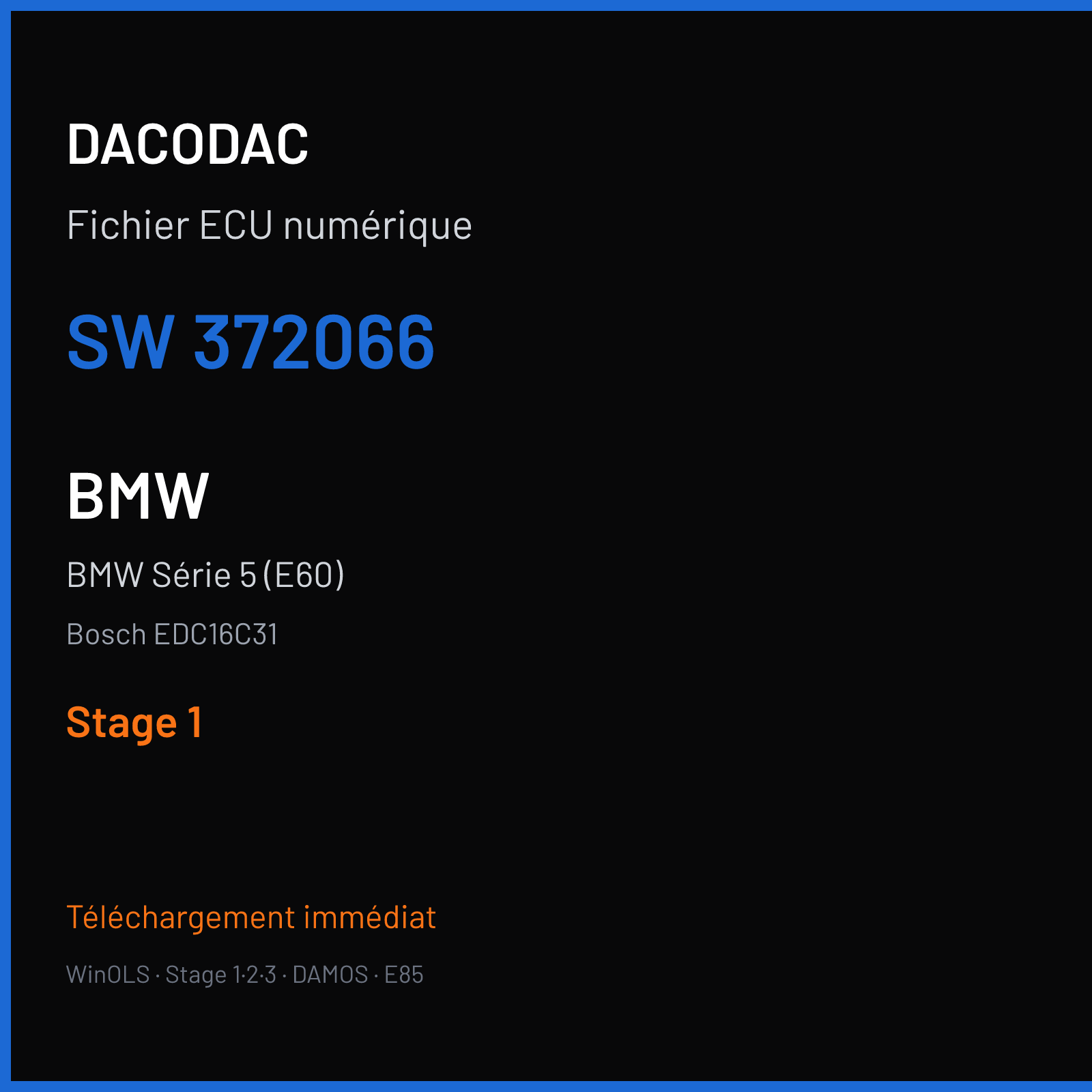 BMW Série 5 (E60) (2005) — Bosch EDC16C31 — 372066 — Stage 1